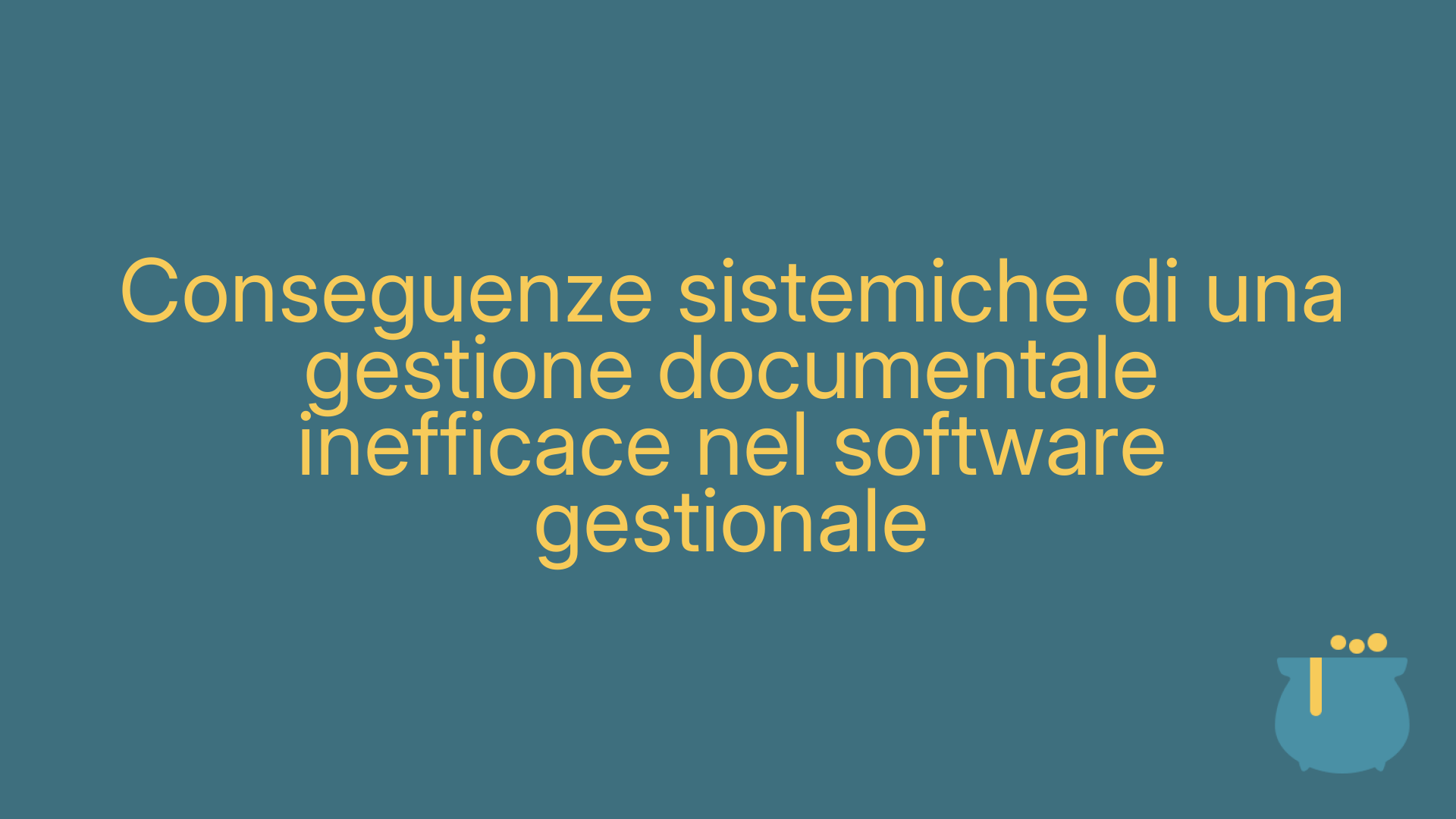 Conseguenze sistemiche di una gestione documentale inefficace nel software gestionale