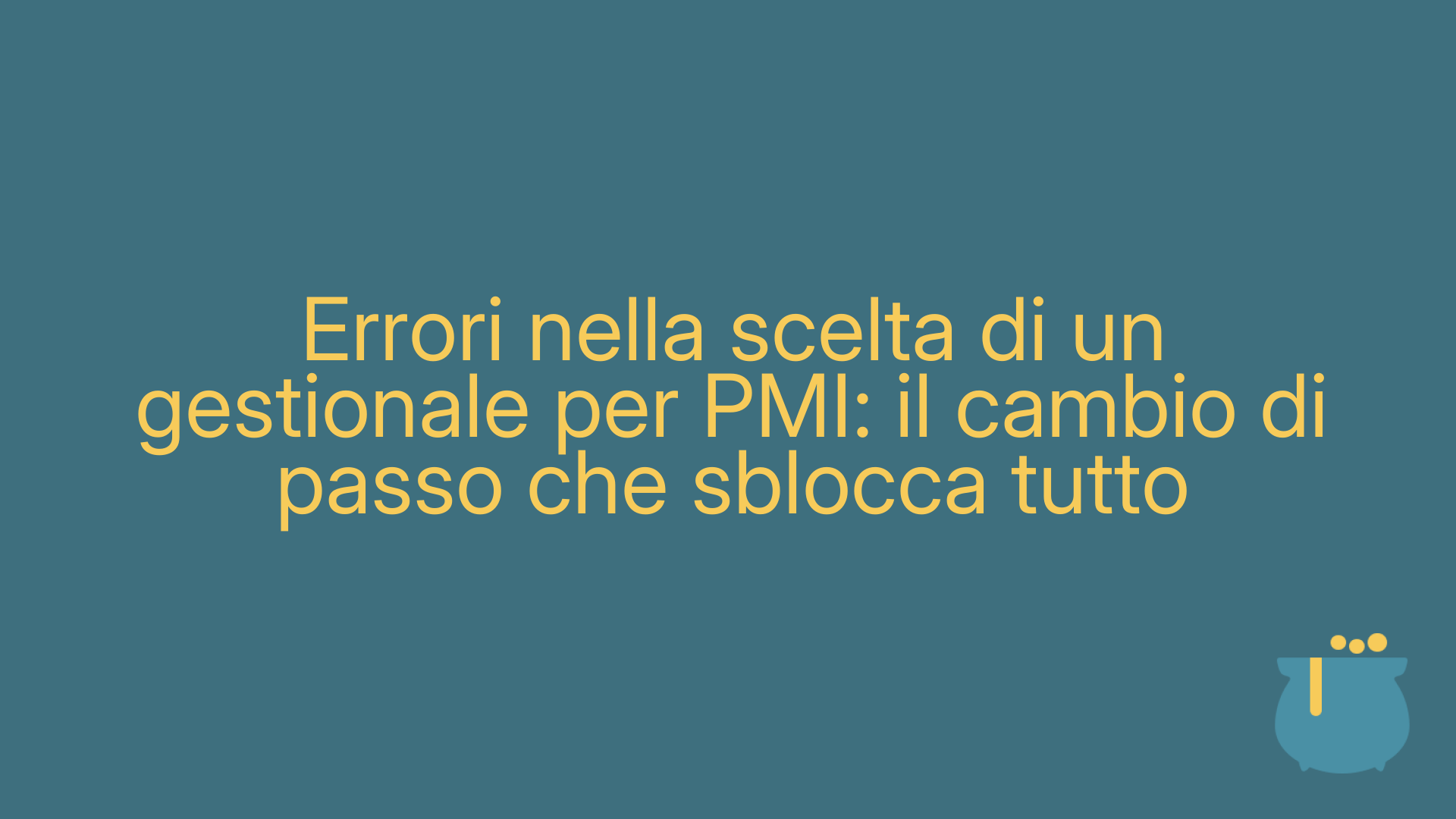 Errori nella scelta di un gestionale per PMI: il cambio di passo che sblocca tutto
