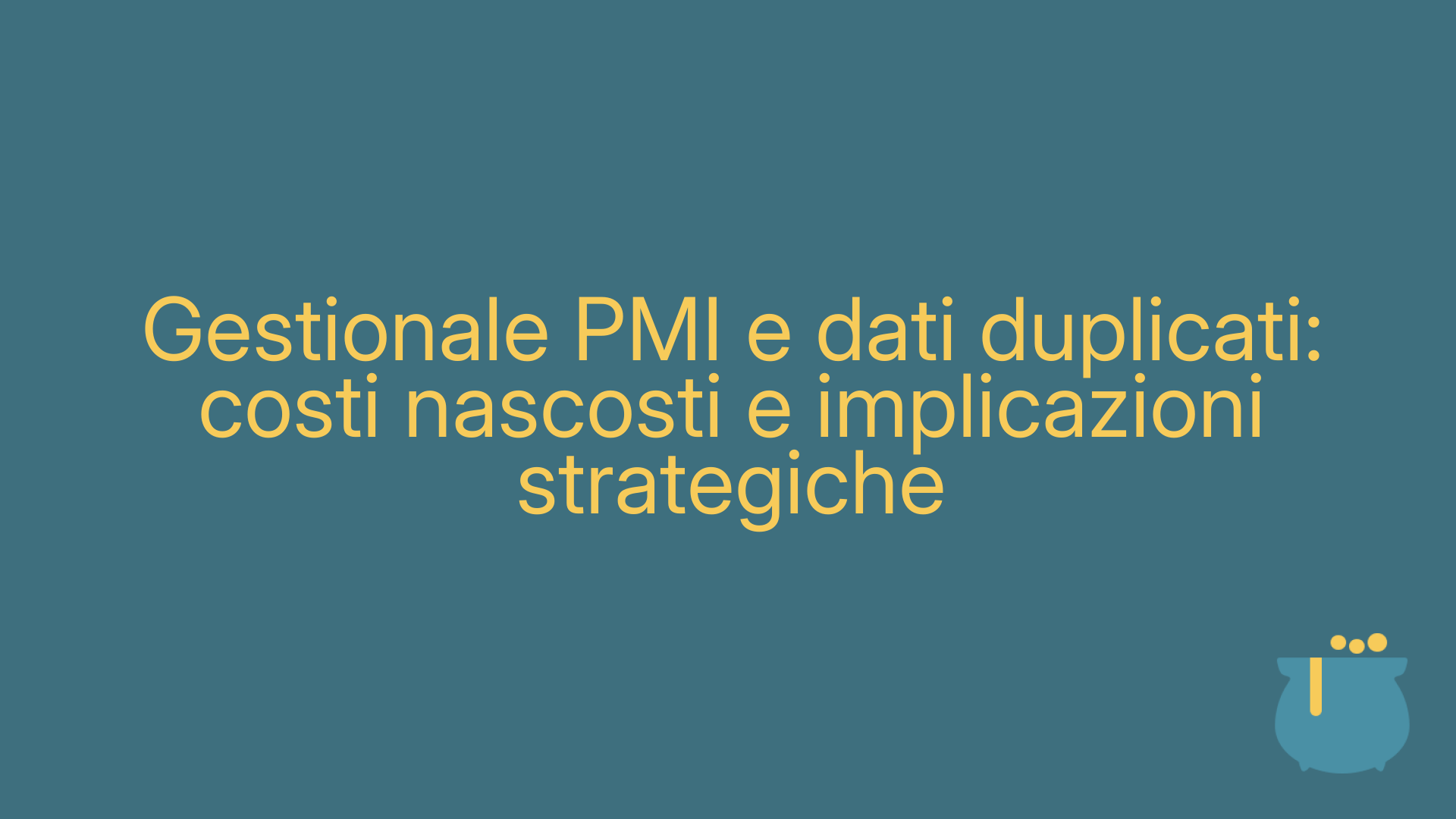 Gestionale PMI e dati duplicati: costi nascosti e implicazioni strategiche