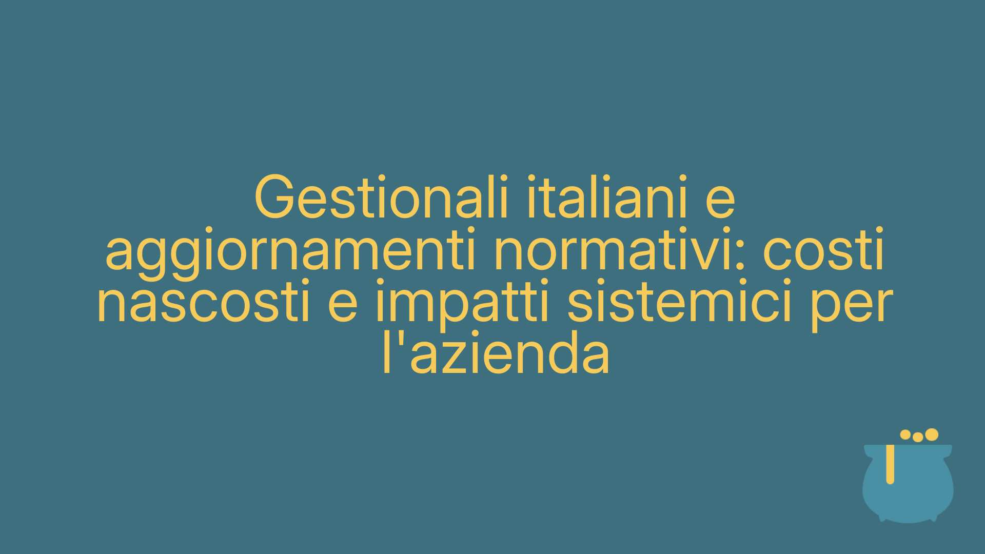 Gestionali italiani e aggiornamenti normativi: costi nascosti e impatti sistemici per l'azienda