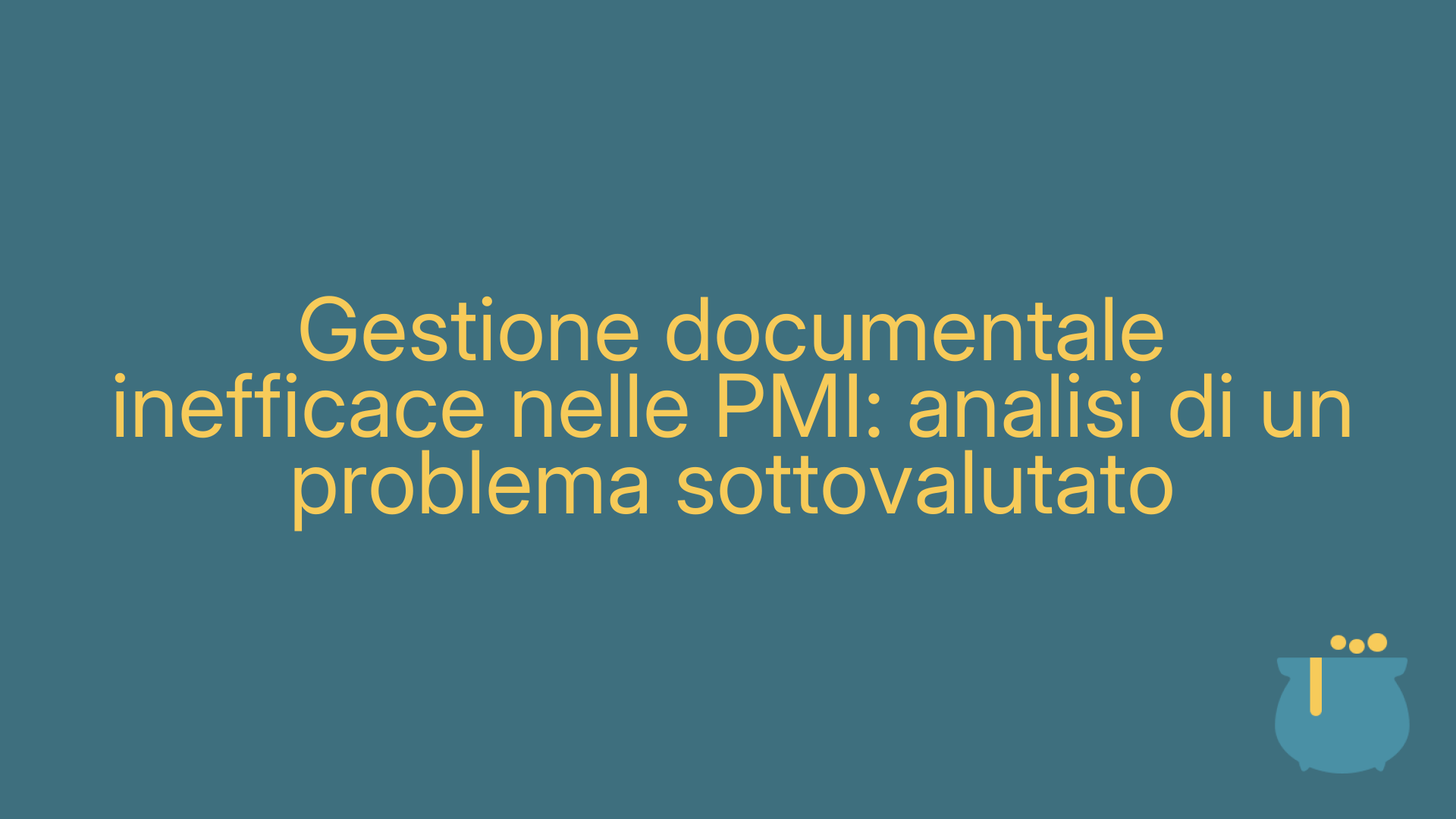 Gestione documentale inefficace nelle PMI: analisi di un problema sottovalutato