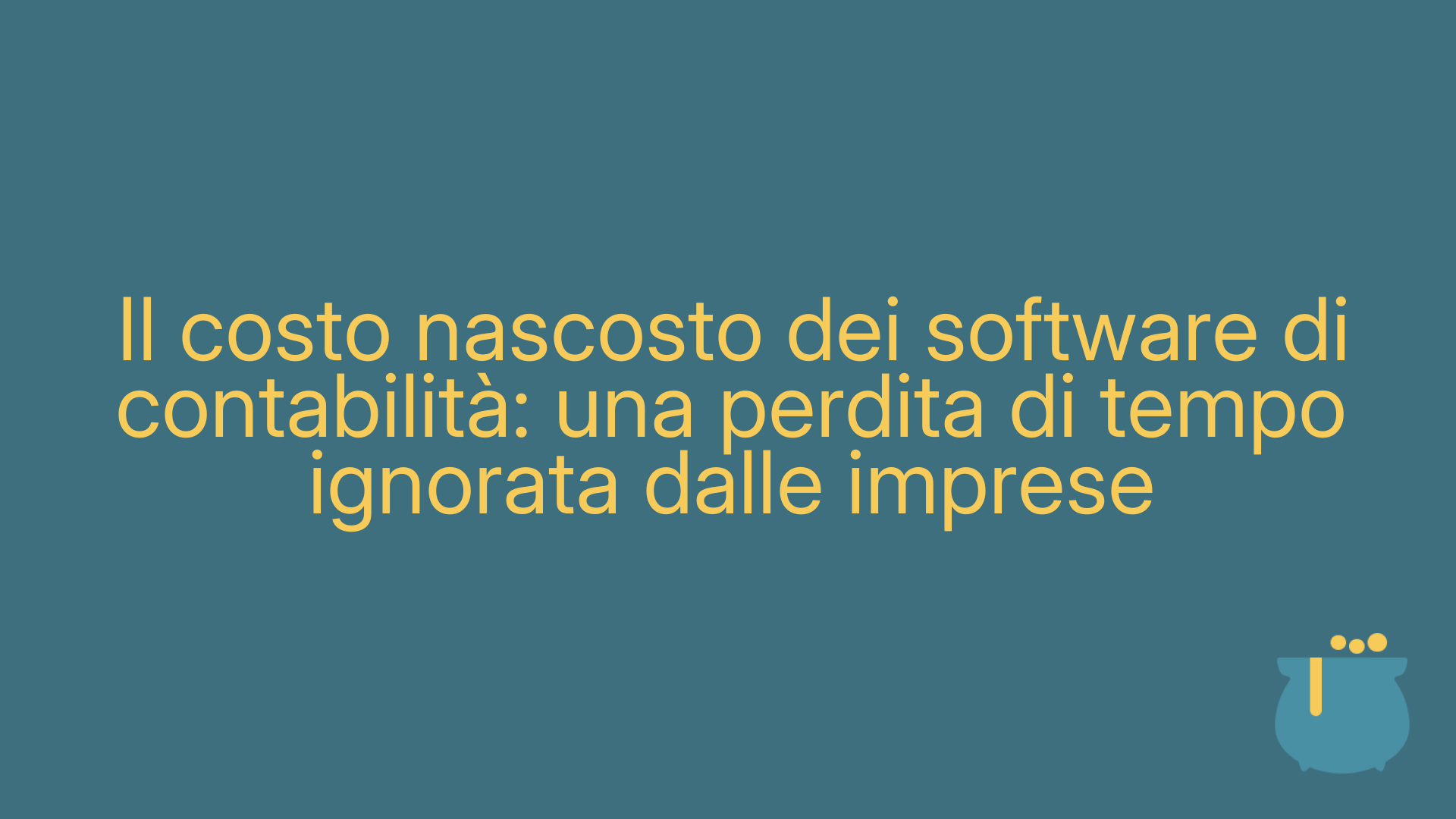 Il costo nascosto dei software di contabilità: una perdita di tempo ignorata dalle imprese