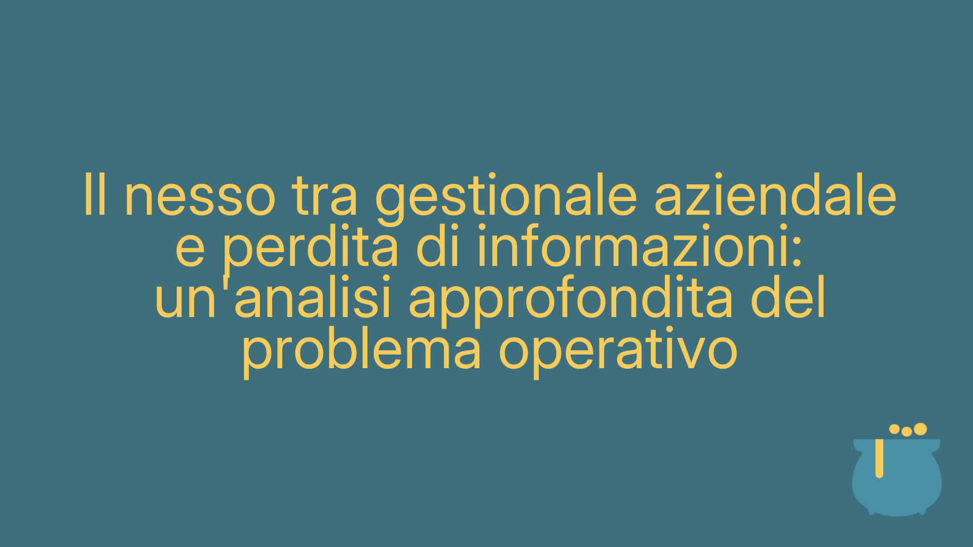 Il nesso tra gestionale aziendale e perdita di informazioni: un'analisi approfondita del problema operativo