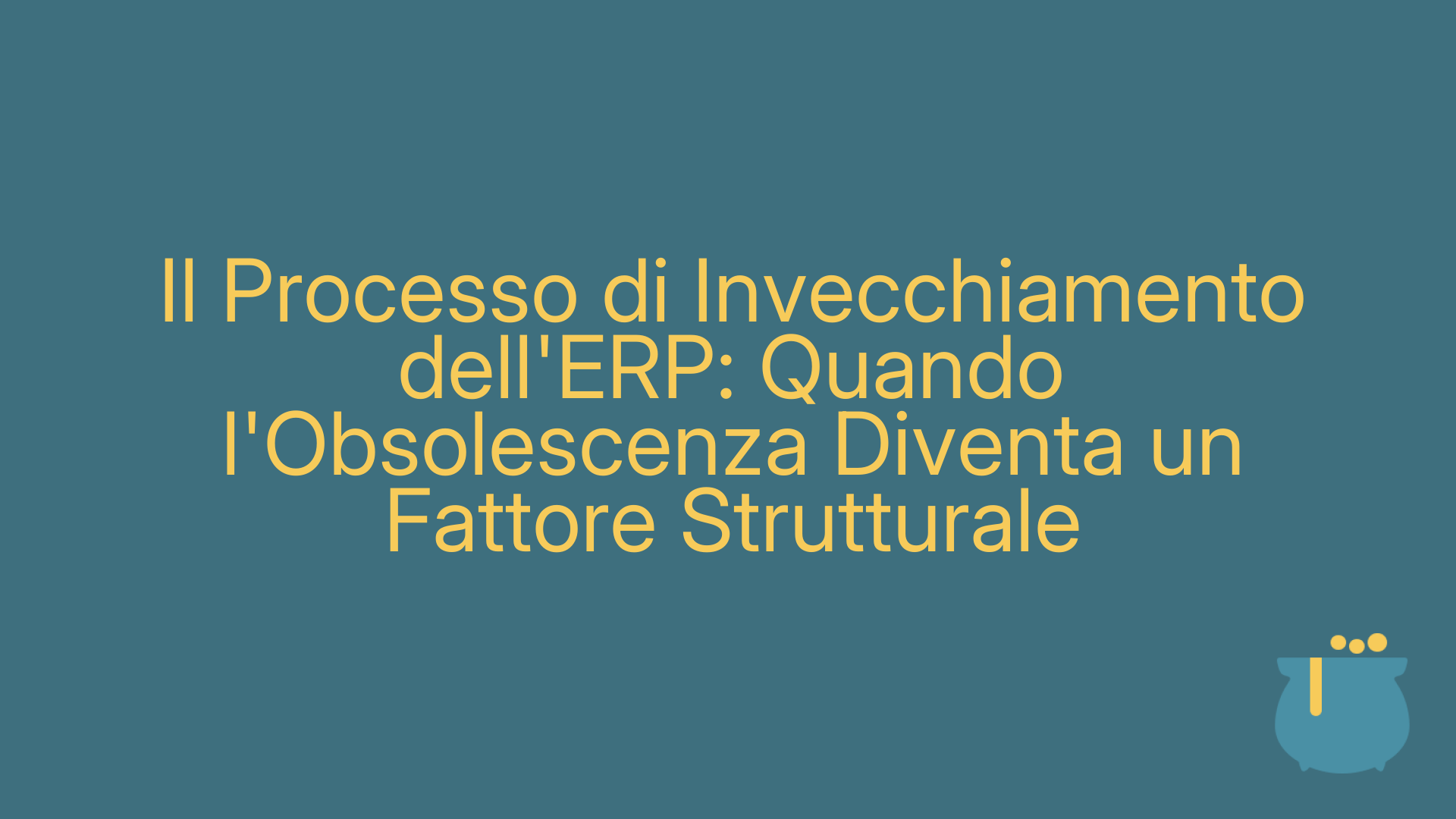 Il Processo di Invecchiamento dell'ERP: Quando l'Obsolescenza Diventa un Fattore Strutturale