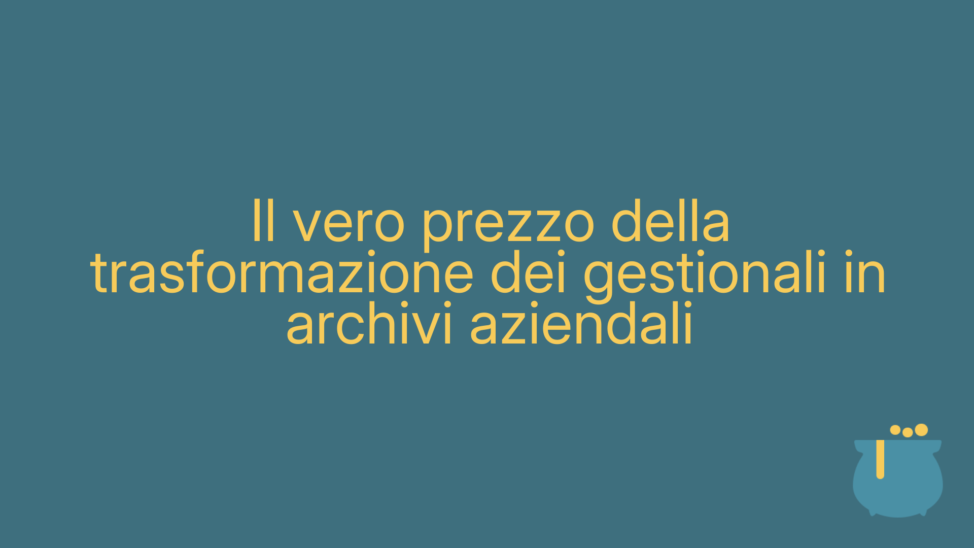 Il vero prezzo della trasformazione dei gestionali in archivi aziendali