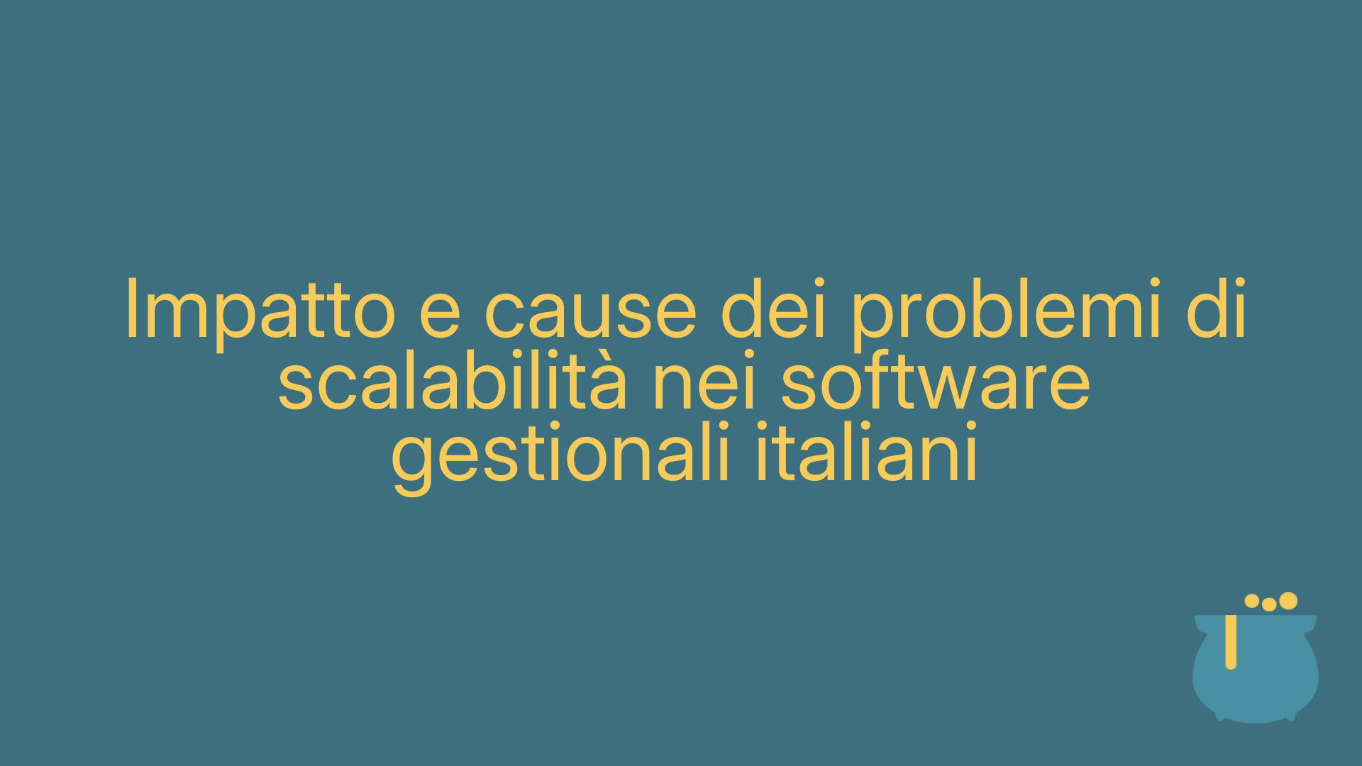 Impatto e cause dei problemi di scalabilità nei software gestionali italiani