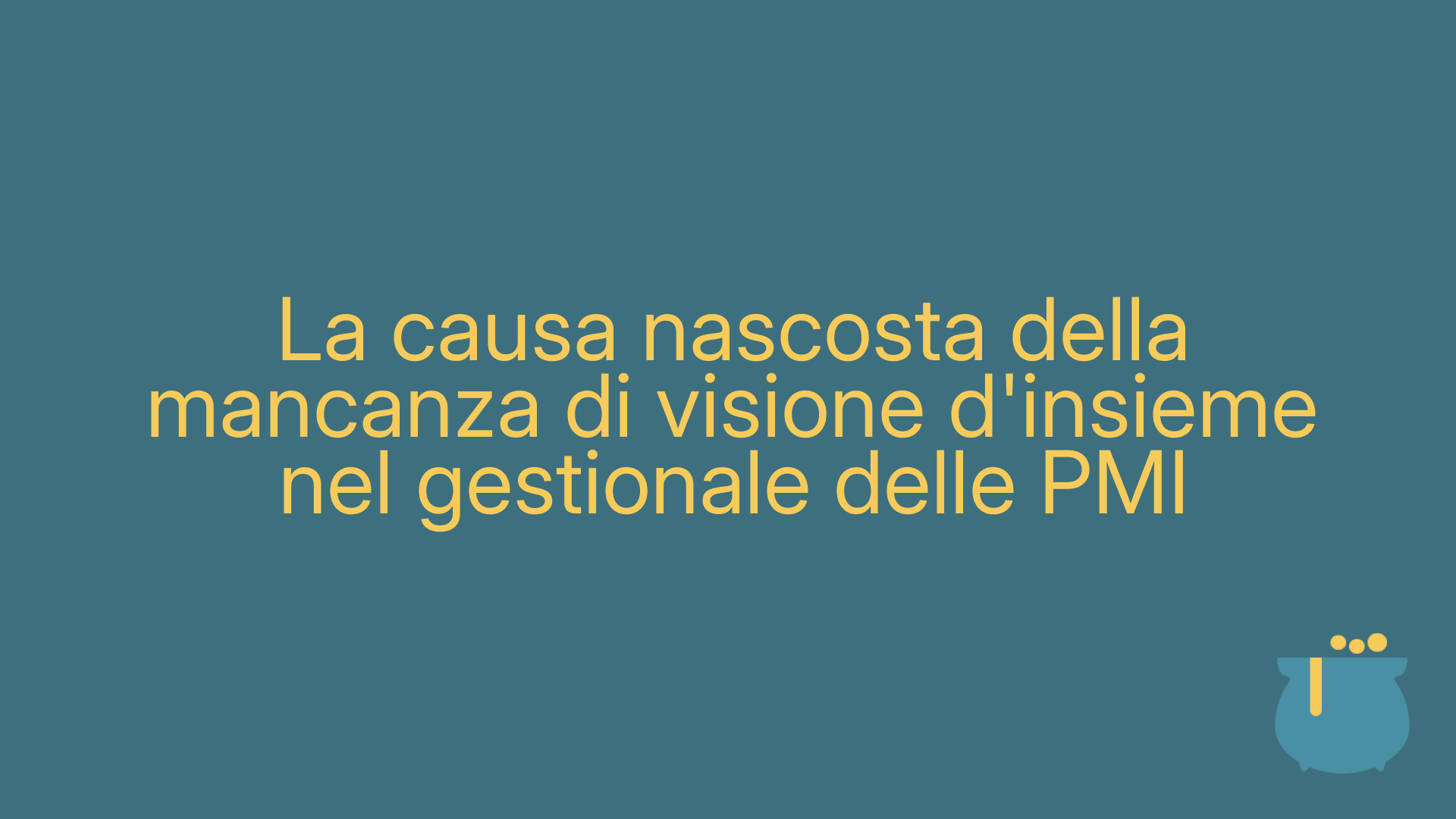 La causa nascosta della mancanza di visione d'insieme nel gestionale delle PMI