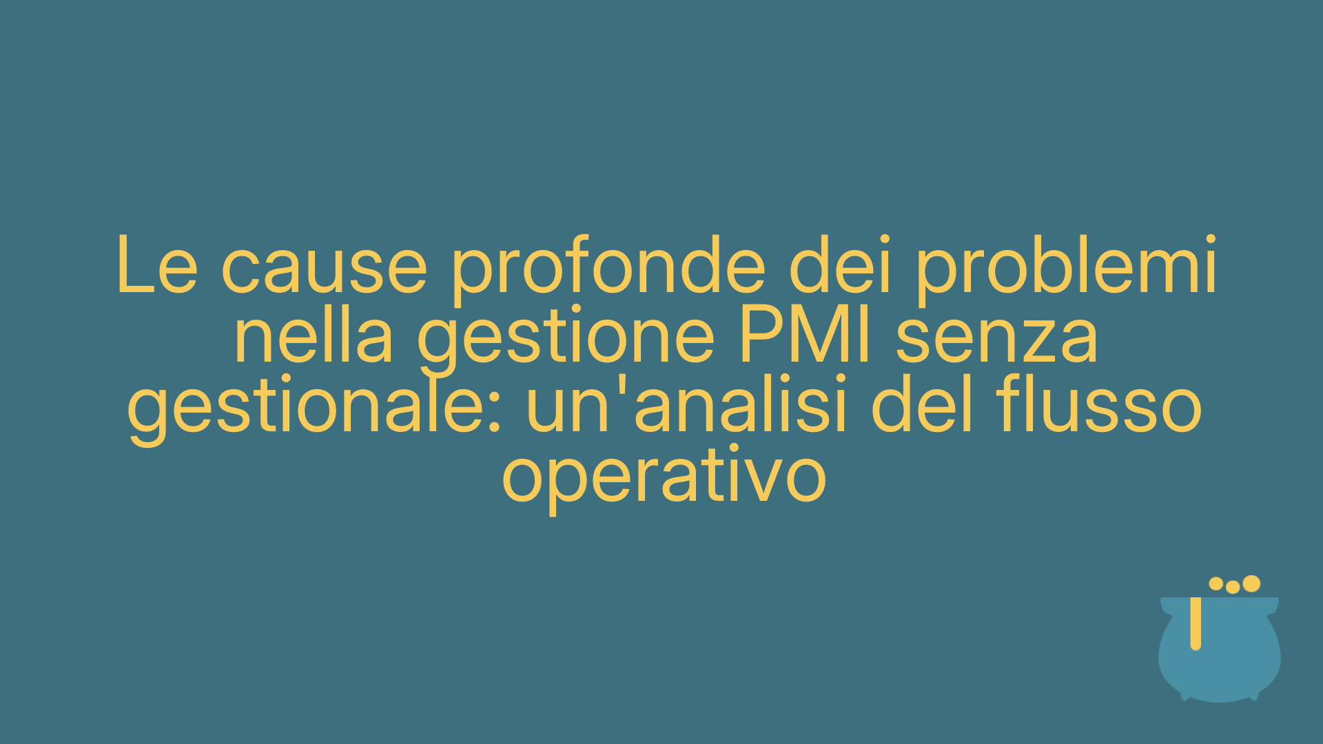 Le cause profonde dei problemi nella gestione PMI senza gestionale: un'analisi del flusso operativo