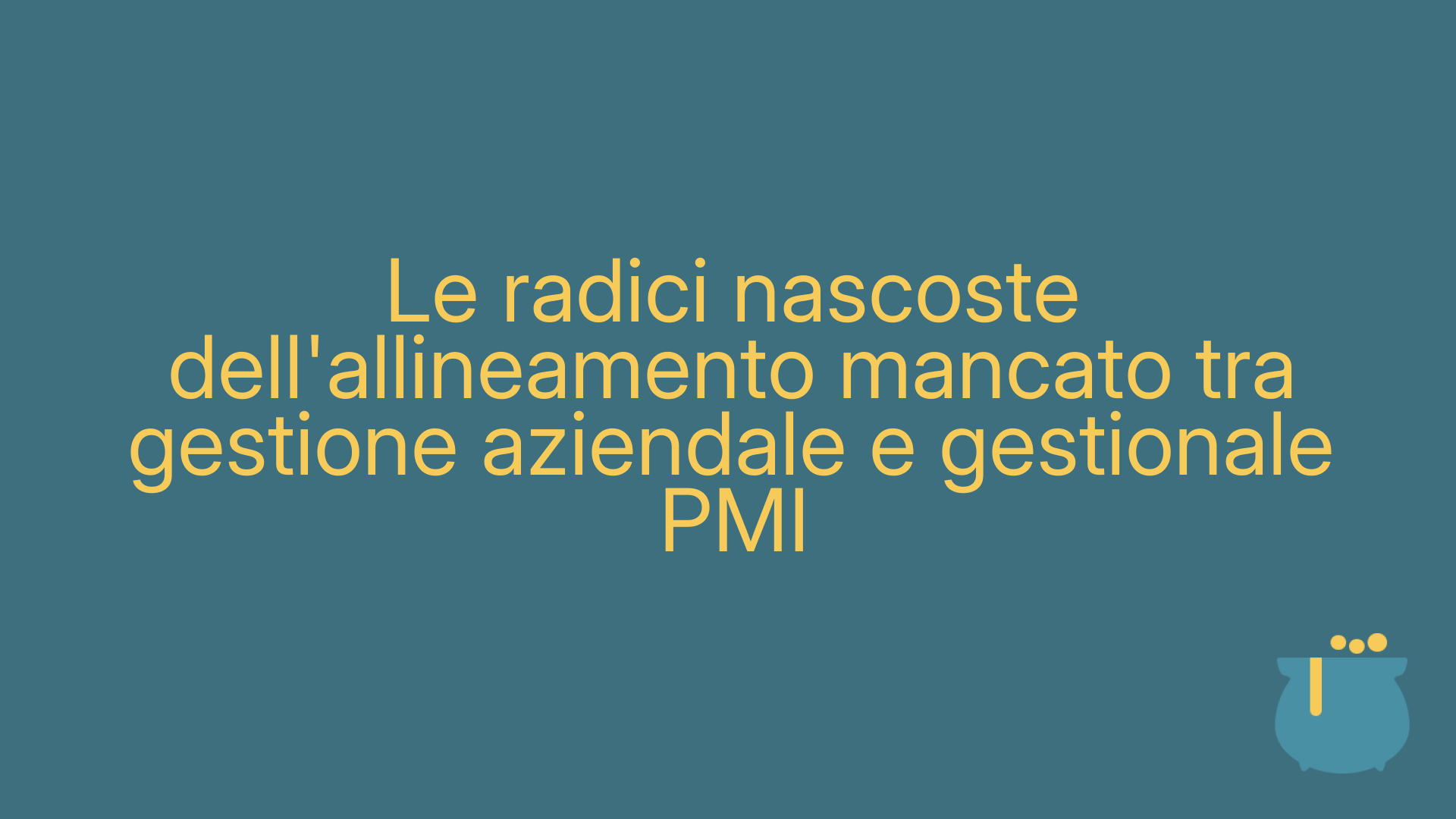 Le radici nascoste dell'allineamento mancato tra gestione aziendale e gestionale PMI