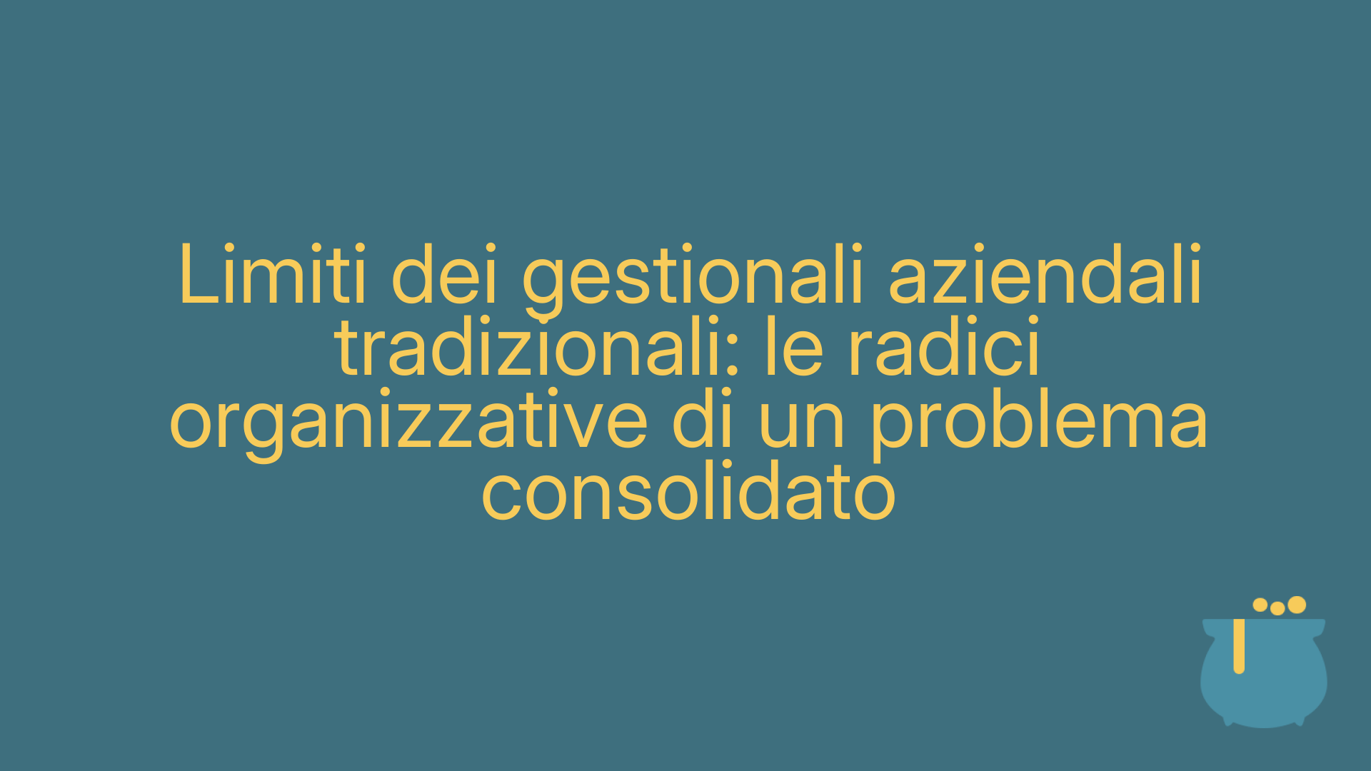 Limiti dei gestionali aziendali tradizionali: le radici organizzative di un problema consolidato