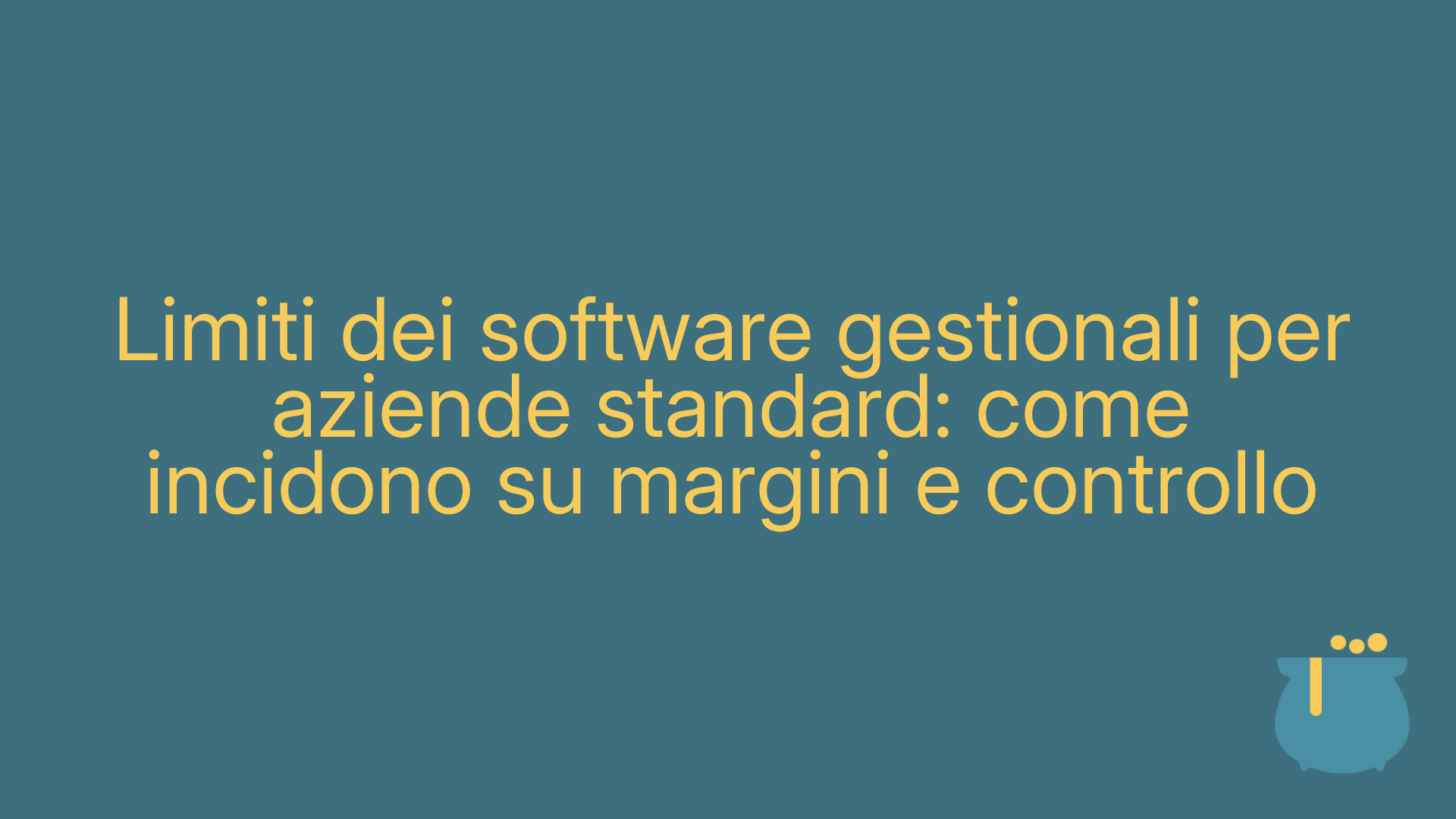 Limiti dei software gestionali per aziende standard: come incidono su margini e controllo