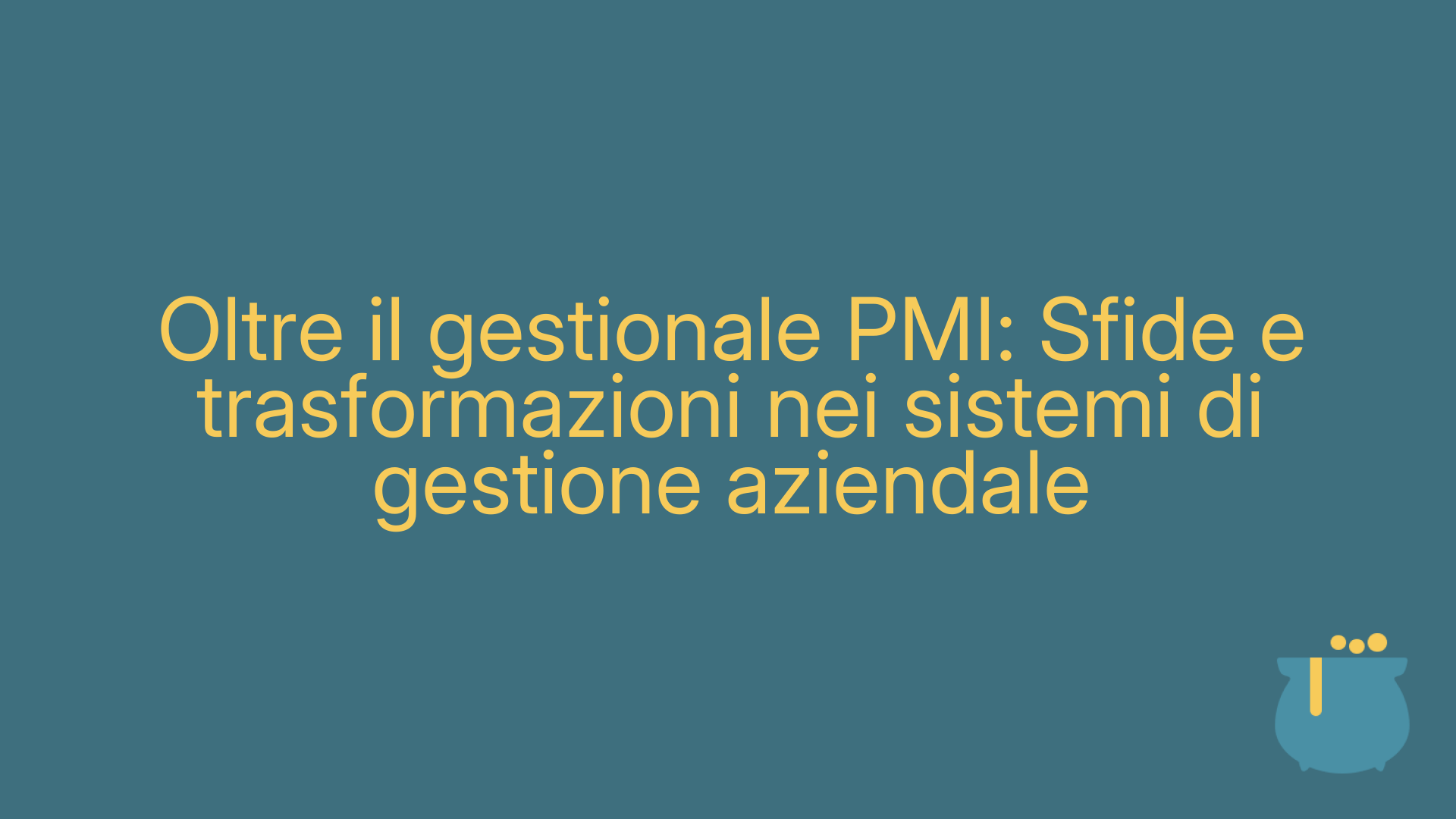 Oltre il gestionale PMI: Sfide e trasformazioni nei sistemi di gestione aziendale