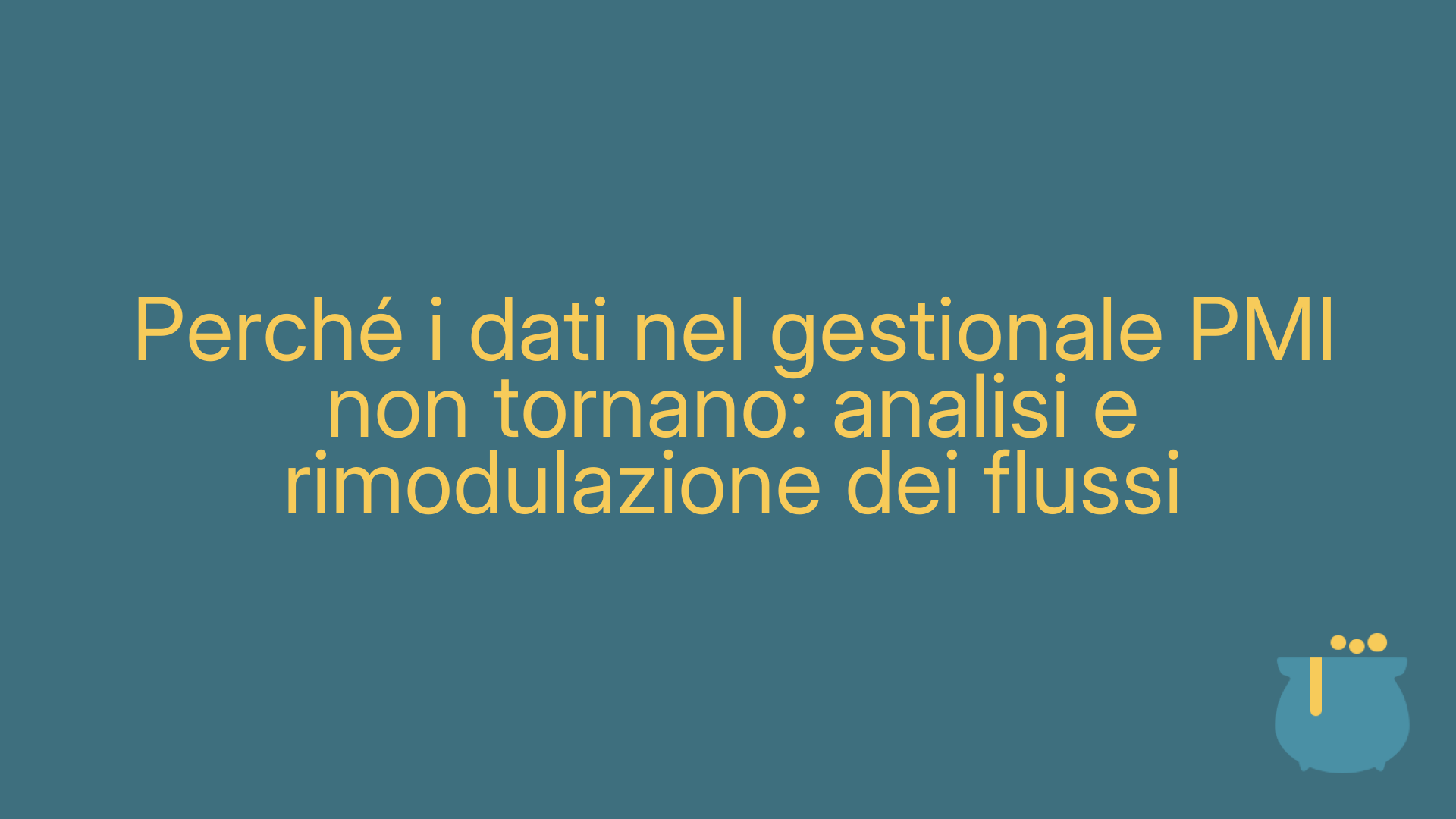 Perché i dati nel gestionale PMI non tornano: analisi e rimodulazione dei flussi