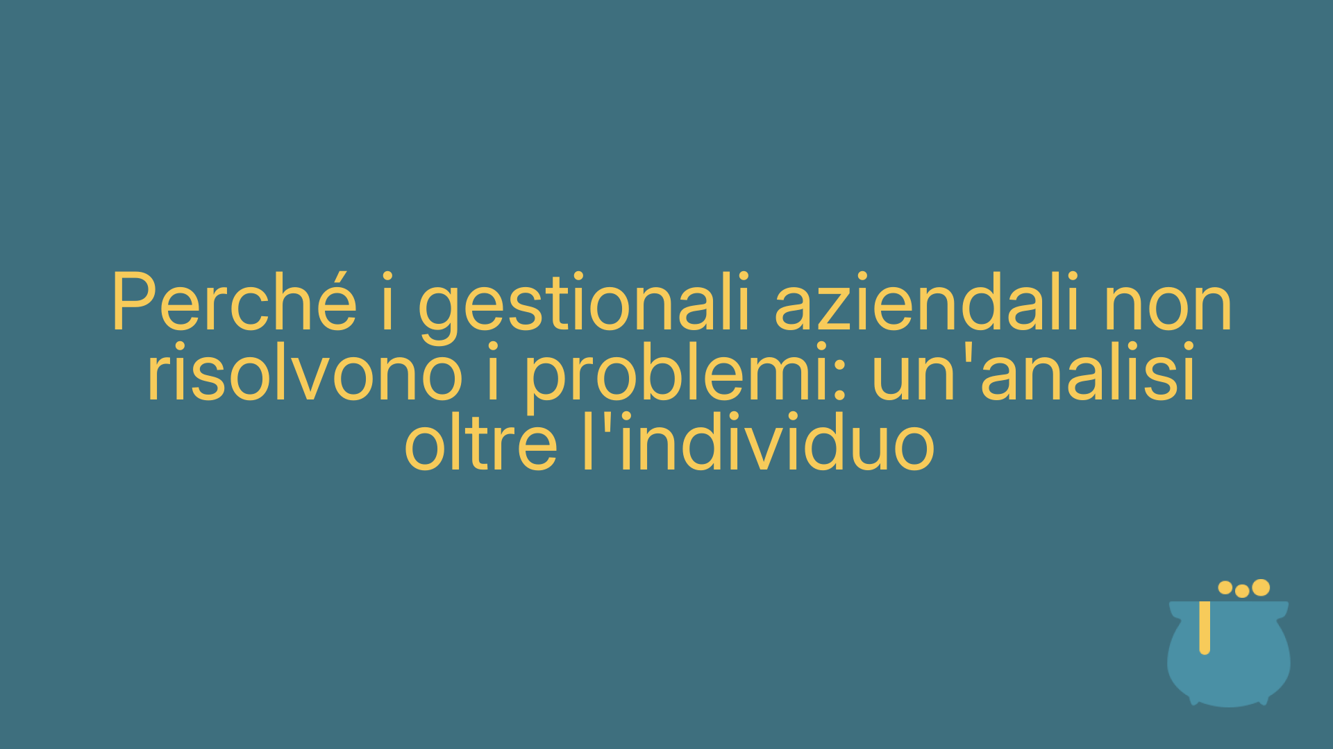 Perché i gestionali aziendali non risolvono i problemi: un'analisi oltre l'individuo