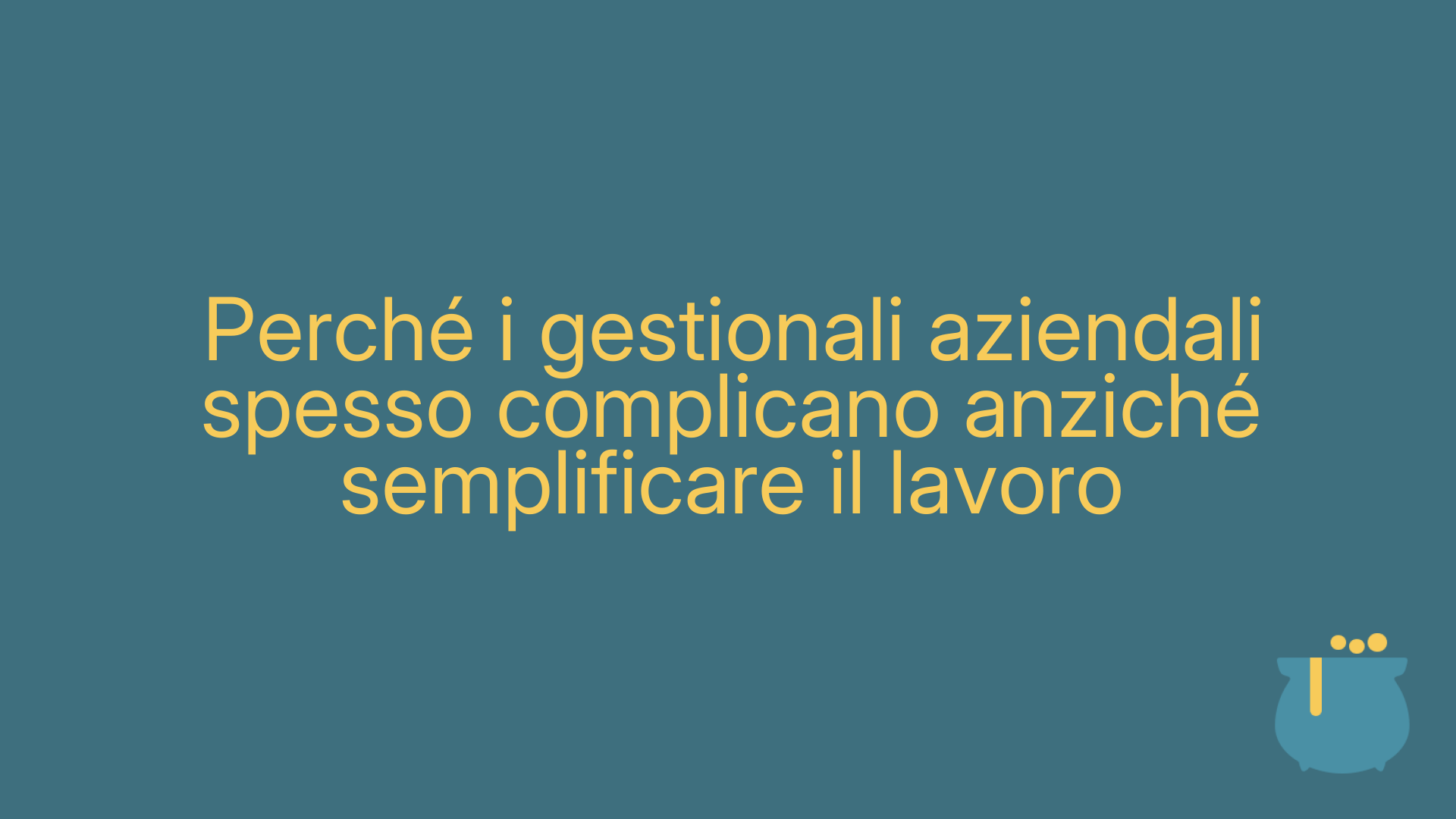 Perché i gestionali aziendali spesso complicano anziché semplificare il lavoro