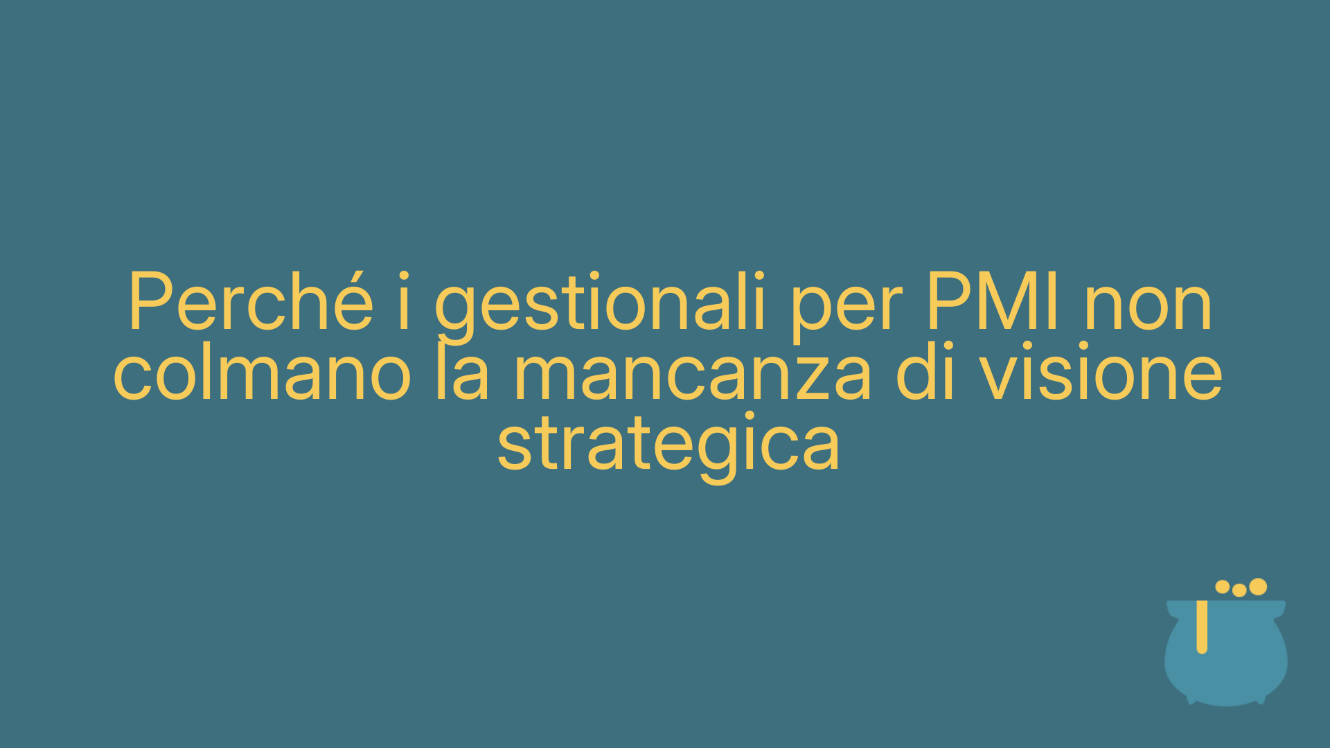 Perché i gestionali per PMI non colmano la mancanza di visione strategica