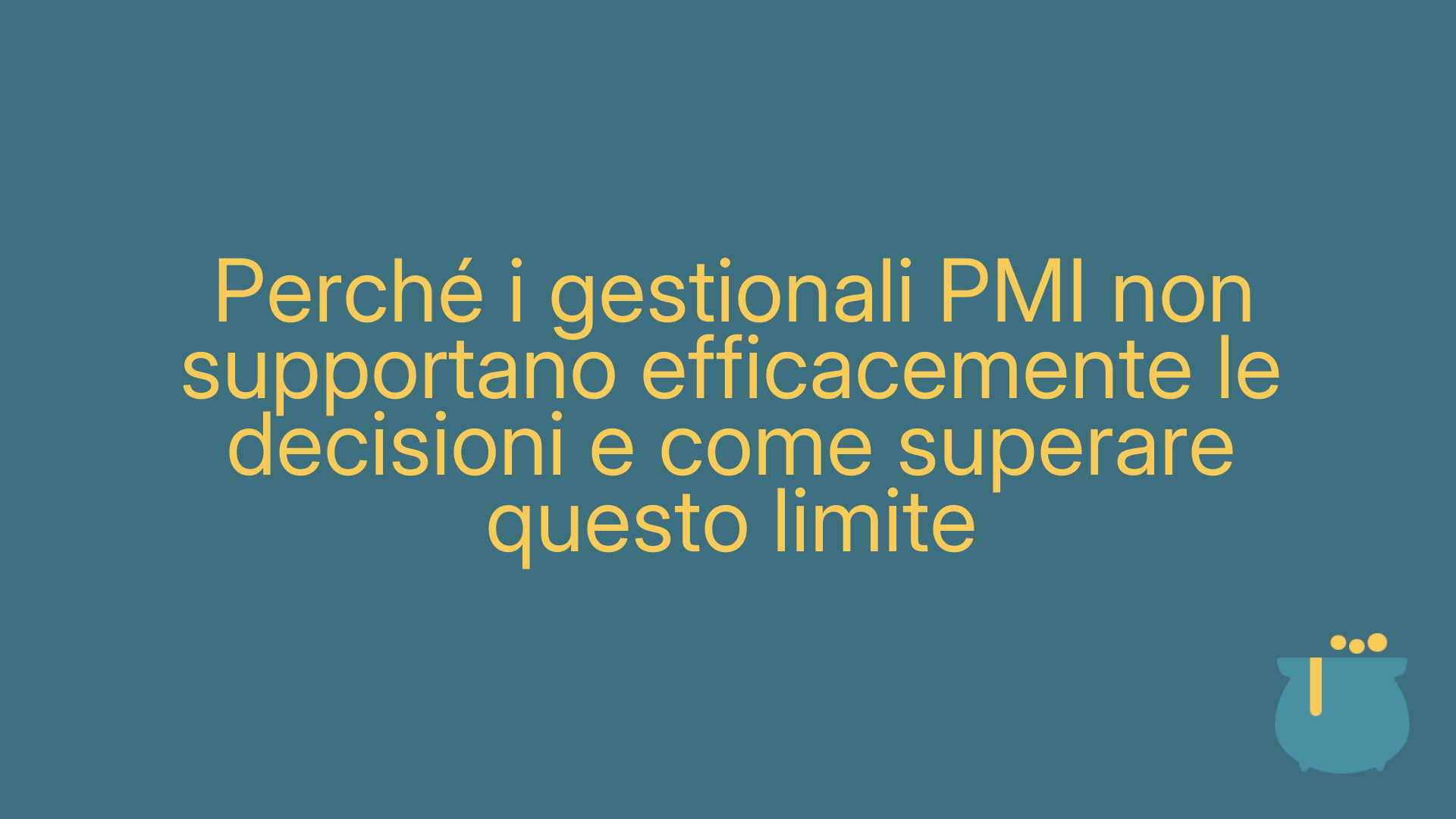 Perché i gestionali PMI non supportano efficacemente le decisioni e come superare questo limite