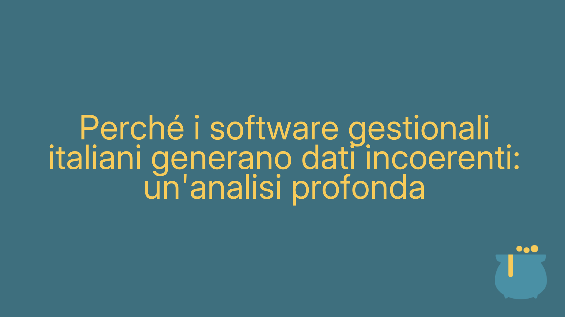 Perché i software gestionali italiani generano dati incoerenti: un'analisi profonda