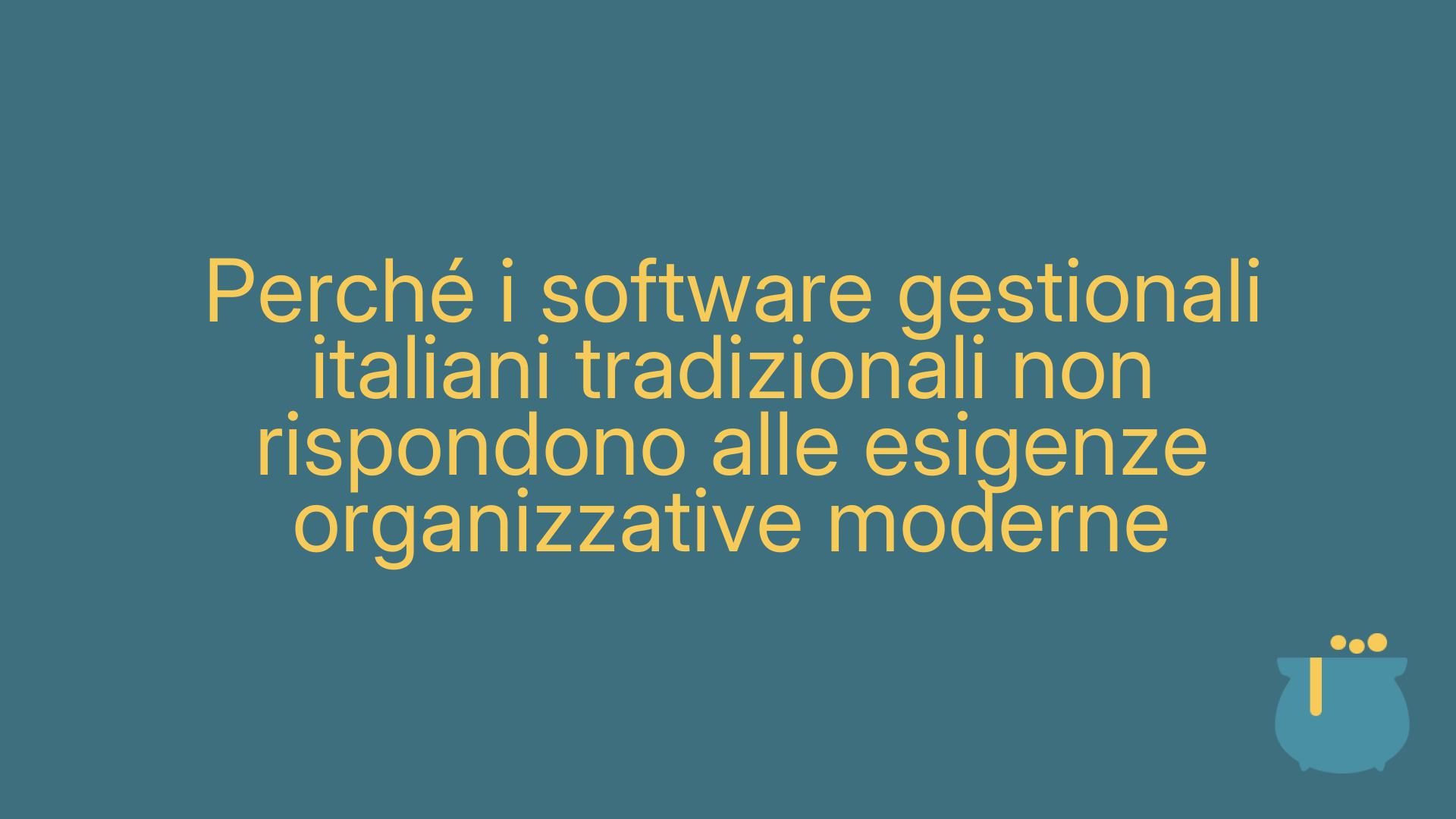 Perché i software gestionali italiani tradizionali non rispondono alle esigenze organizzative moderne