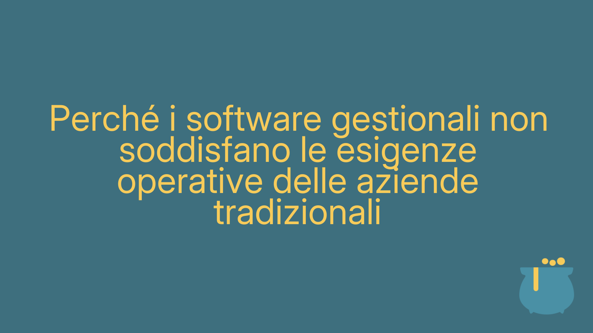 Perché i software gestionali non soddisfano le esigenze operative delle aziende tradizionali