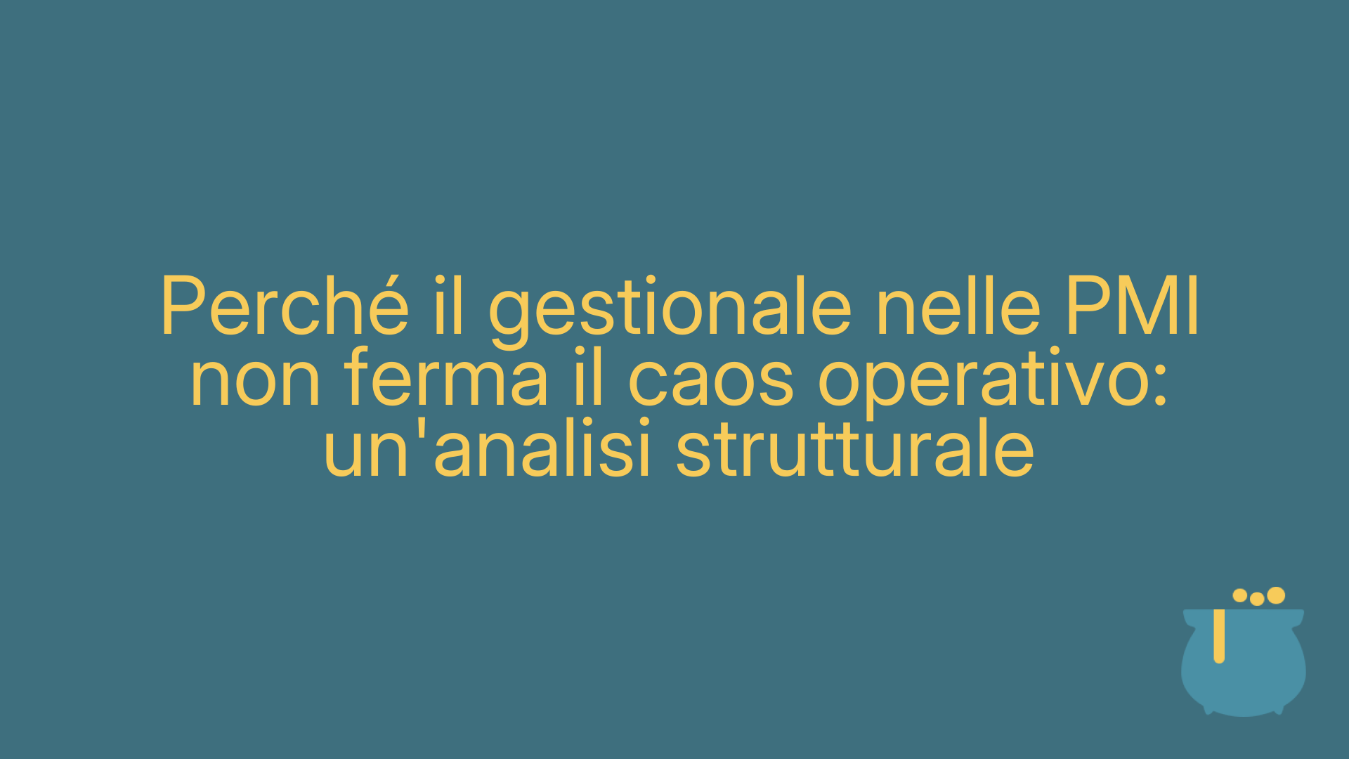 Perché il gestionale nelle PMI non ferma il caos operativo: un'analisi strutturale