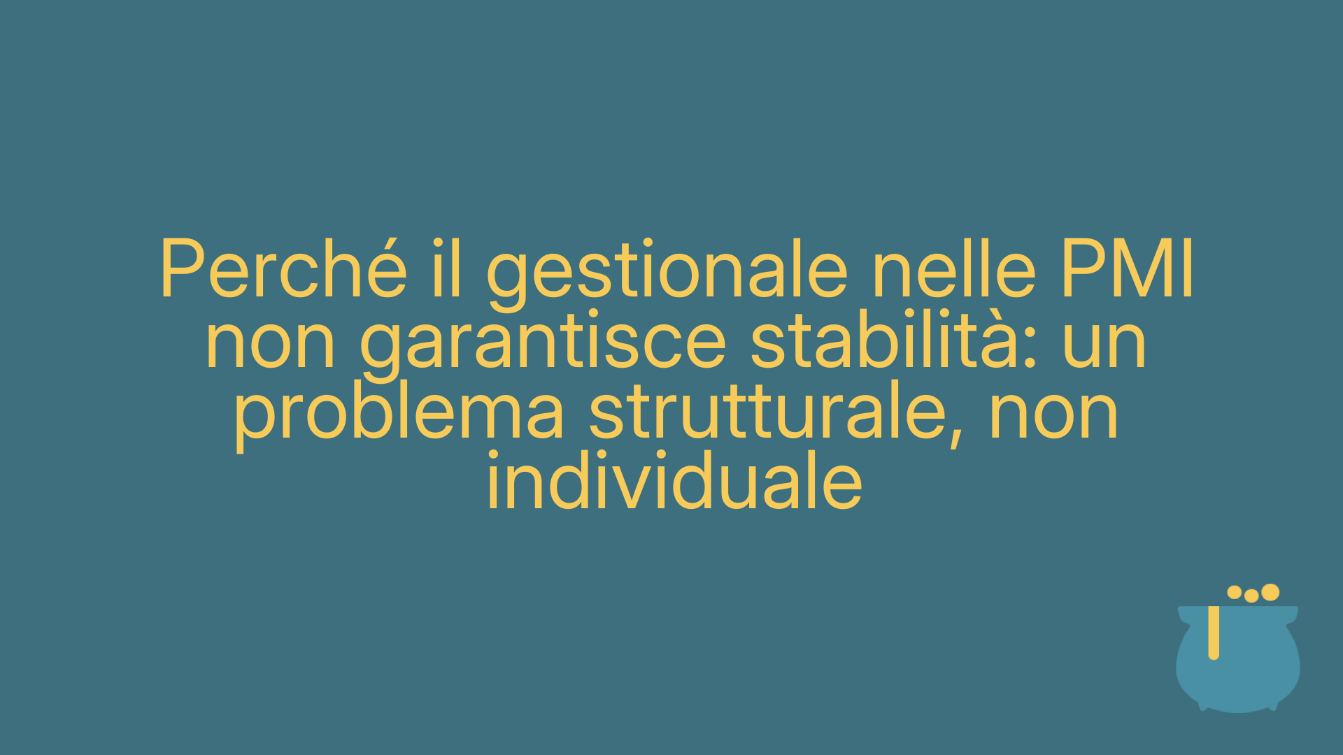 Perché il gestionale nelle PMI non garantisce stabilità: un problema strutturale, non individuale