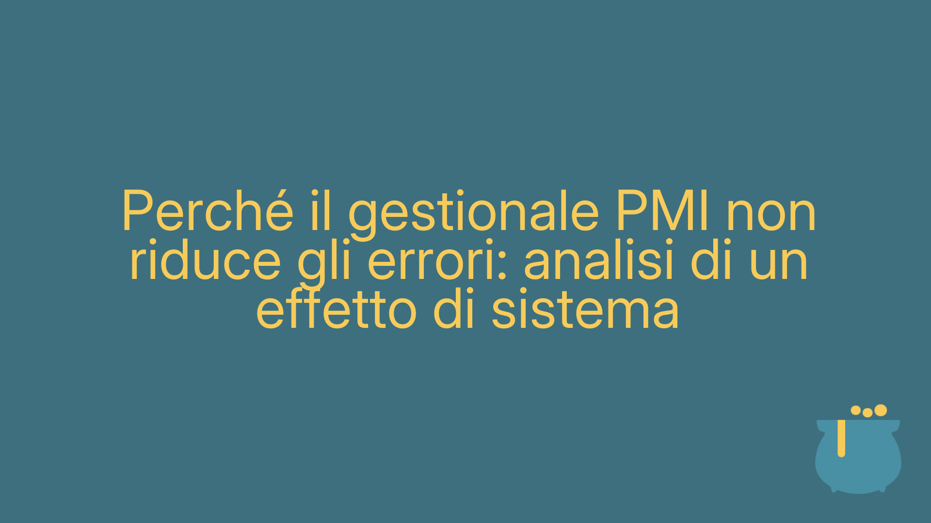 Perché il gestionale PMI non riduce gli errori: analisi di un effetto di sistema