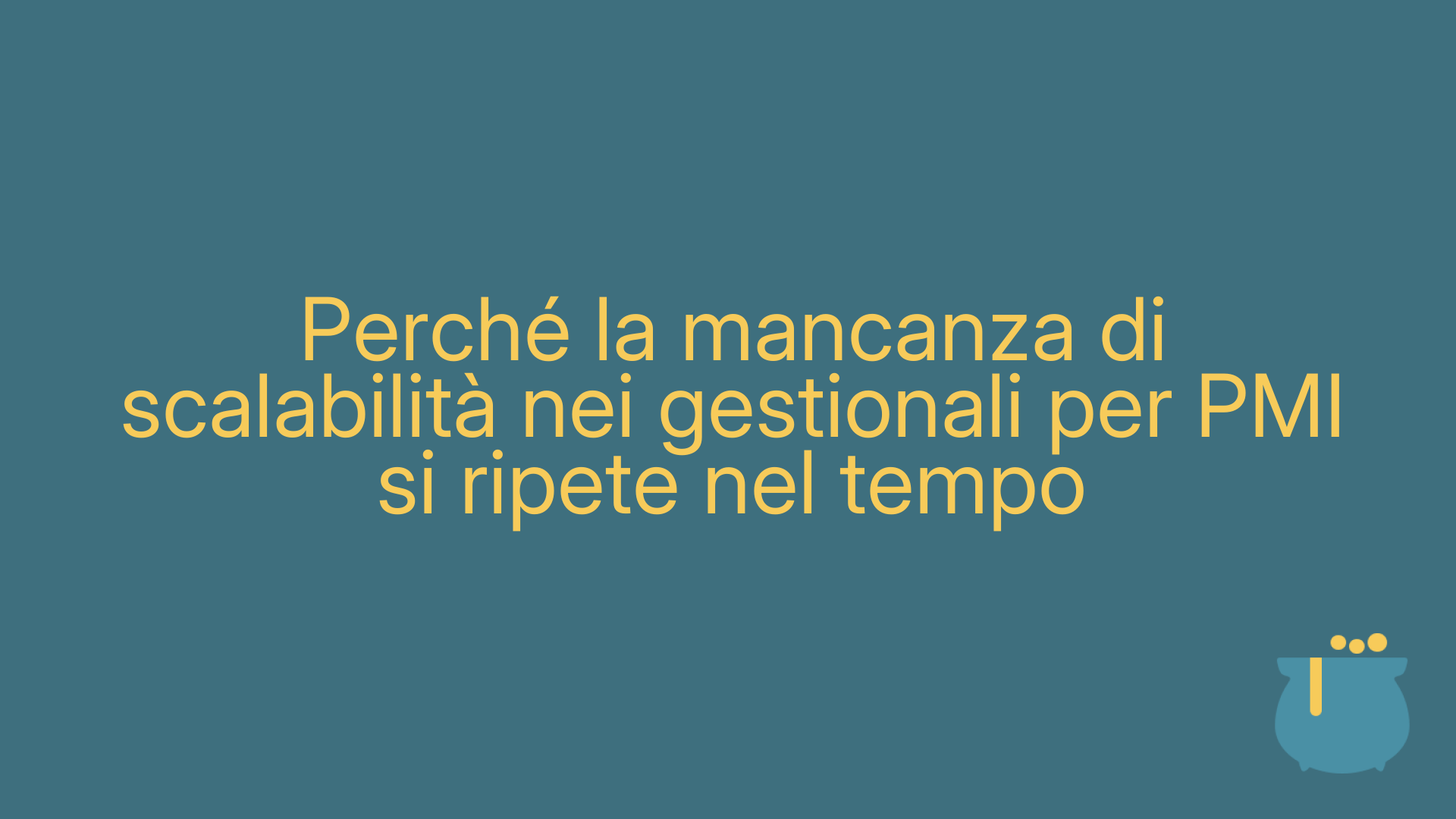 Perché la mancanza di scalabilità nei gestionali per PMI si ripete nel tempo
