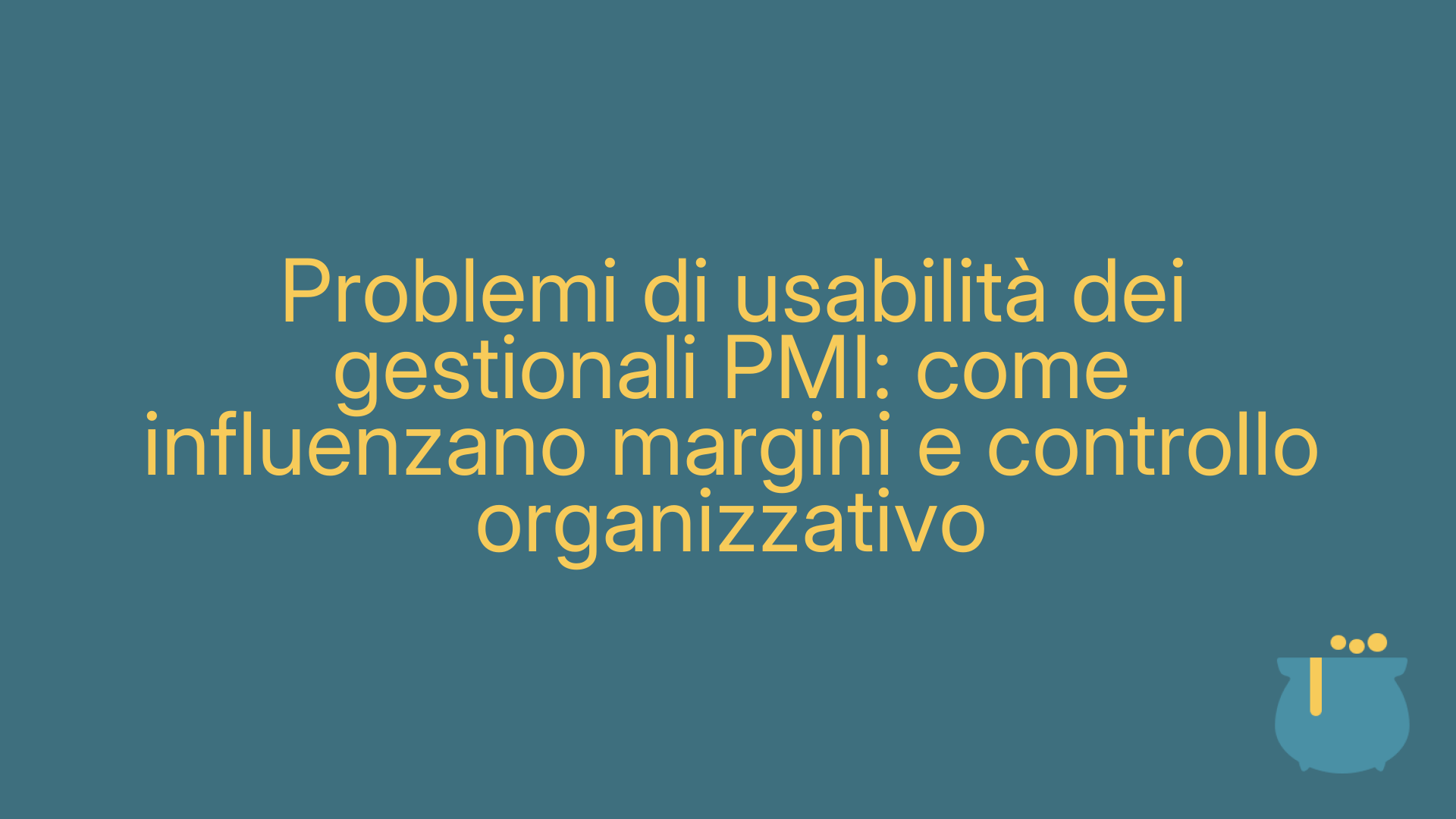 Problemi di usabilità dei gestionali PMI: come influenzano margini e controllo organizzativo