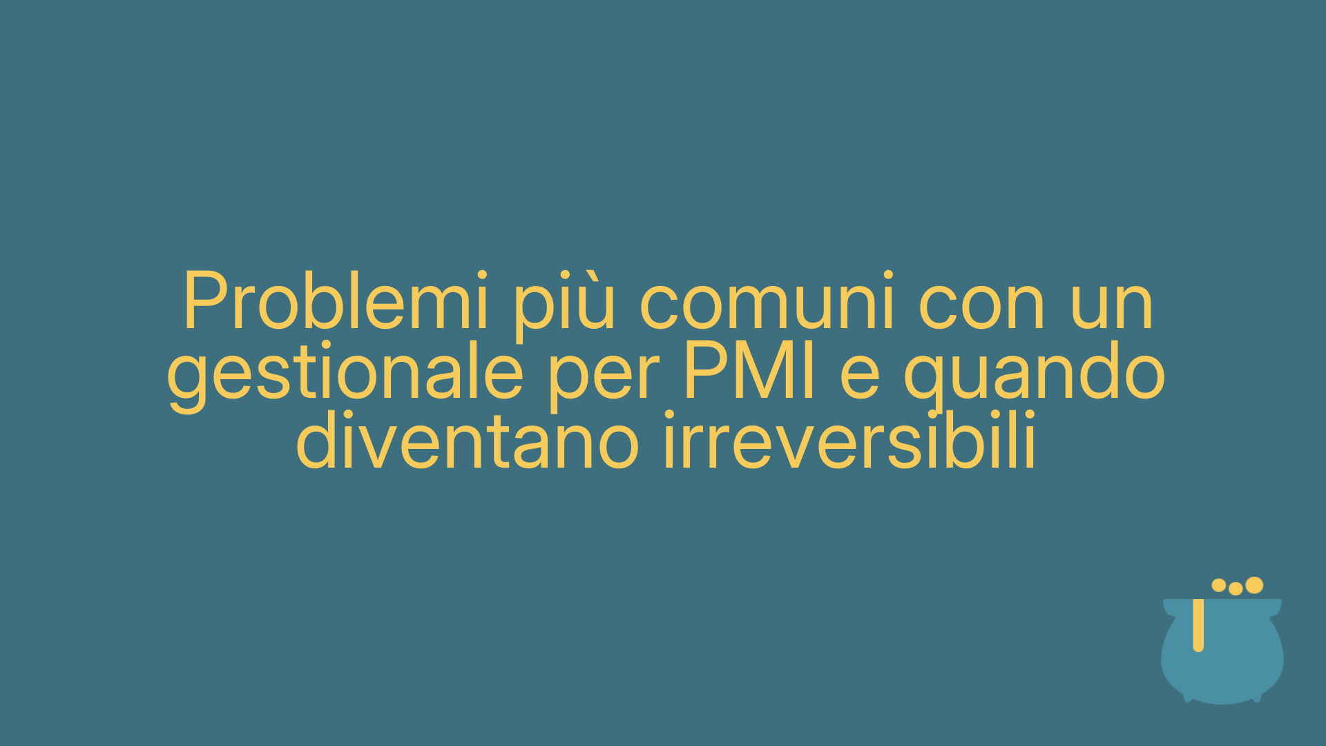 Problemi più comuni con un gestionale per PMI e quando diventano irreversibili