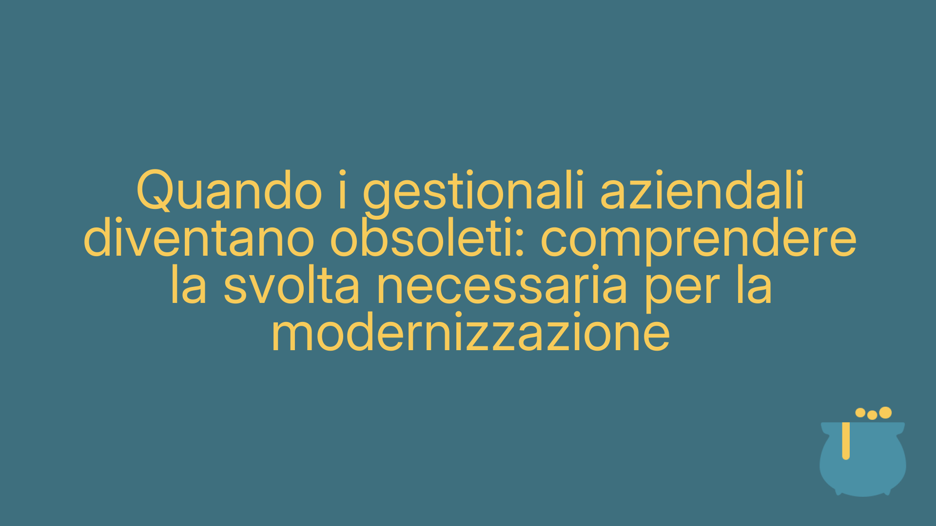 Quando i gestionali aziendali diventano obsoleti: comprendere la svolta necessaria per la modernizzazione