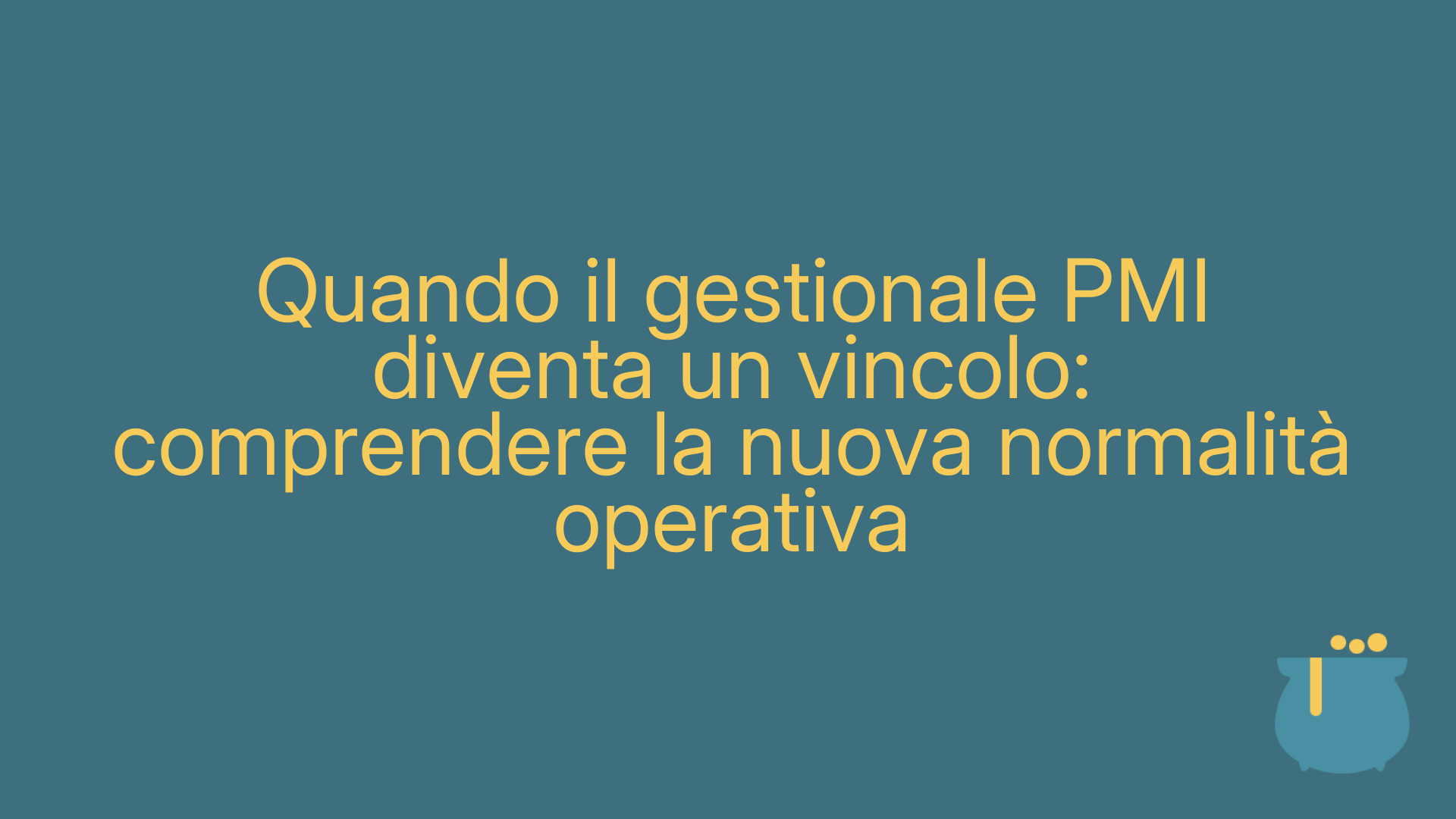 Quando il gestionale PMI diventa un vincolo: comprendere la nuova normalità operativa
