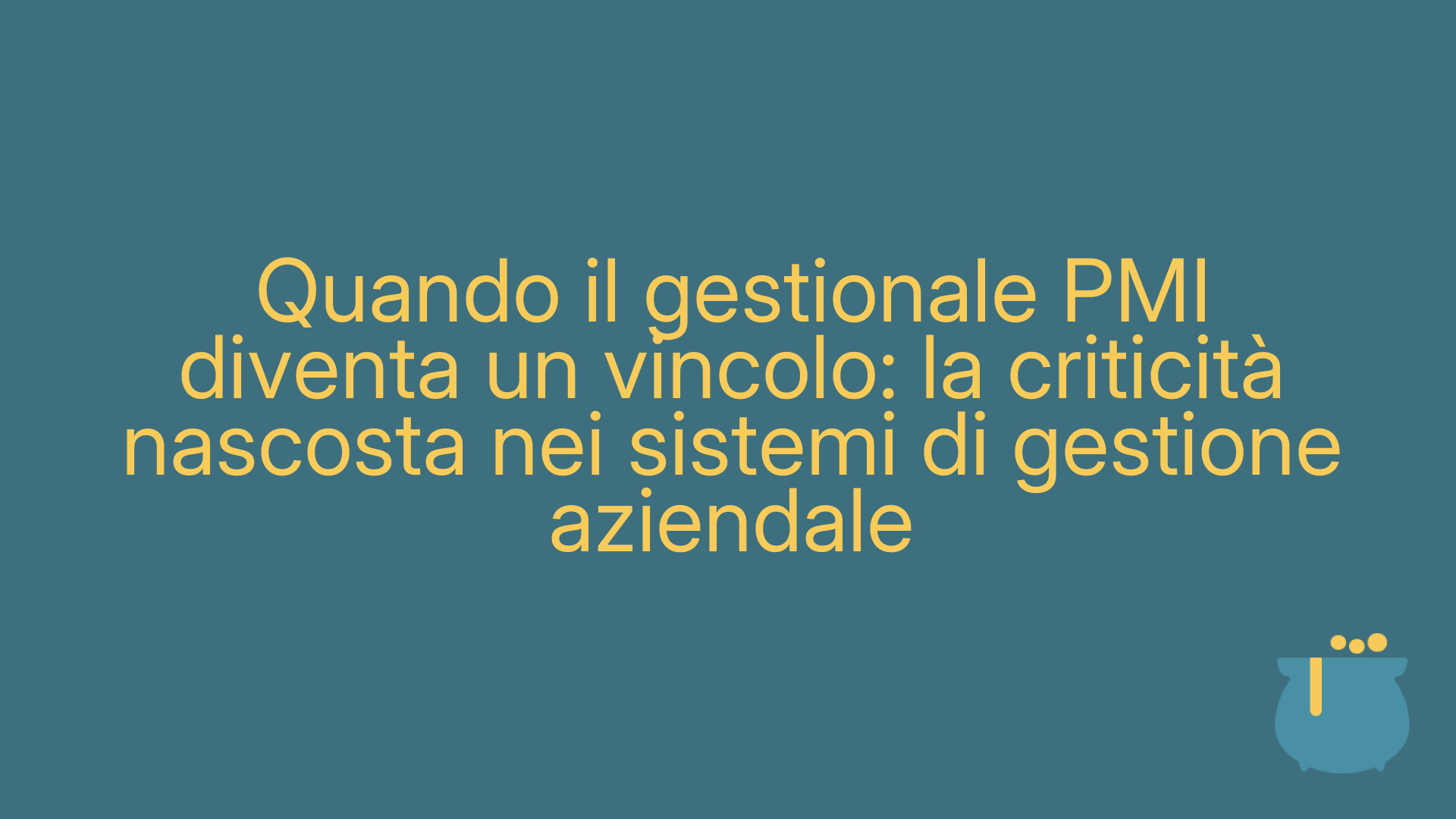 Quando il gestionale PMI diventa un vincolo: la criticità nascosta nei sistemi di gestione aziendale