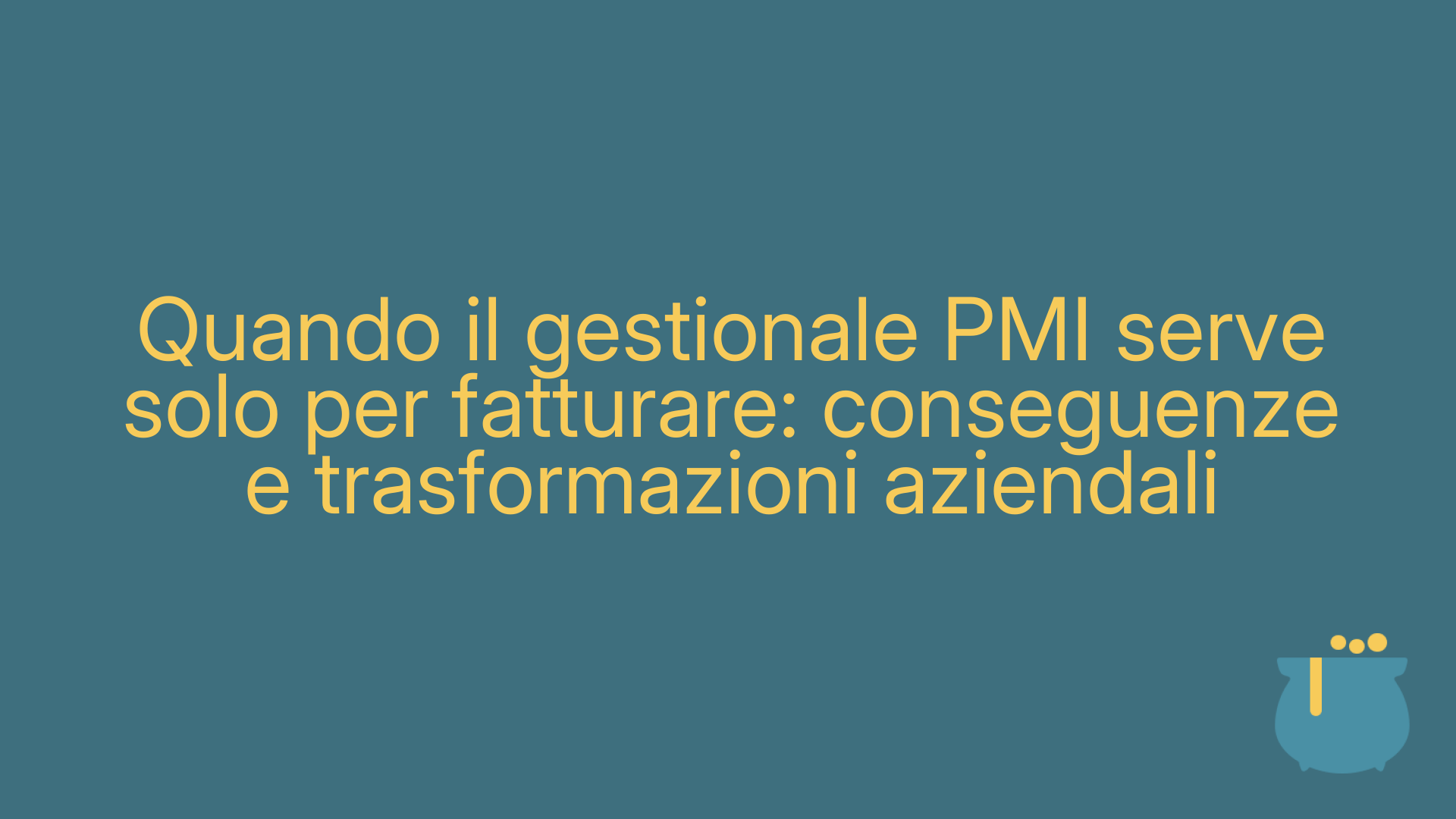 Quando il gestionale PMI serve solo per fatturare: conseguenze e trasformazioni aziendali
