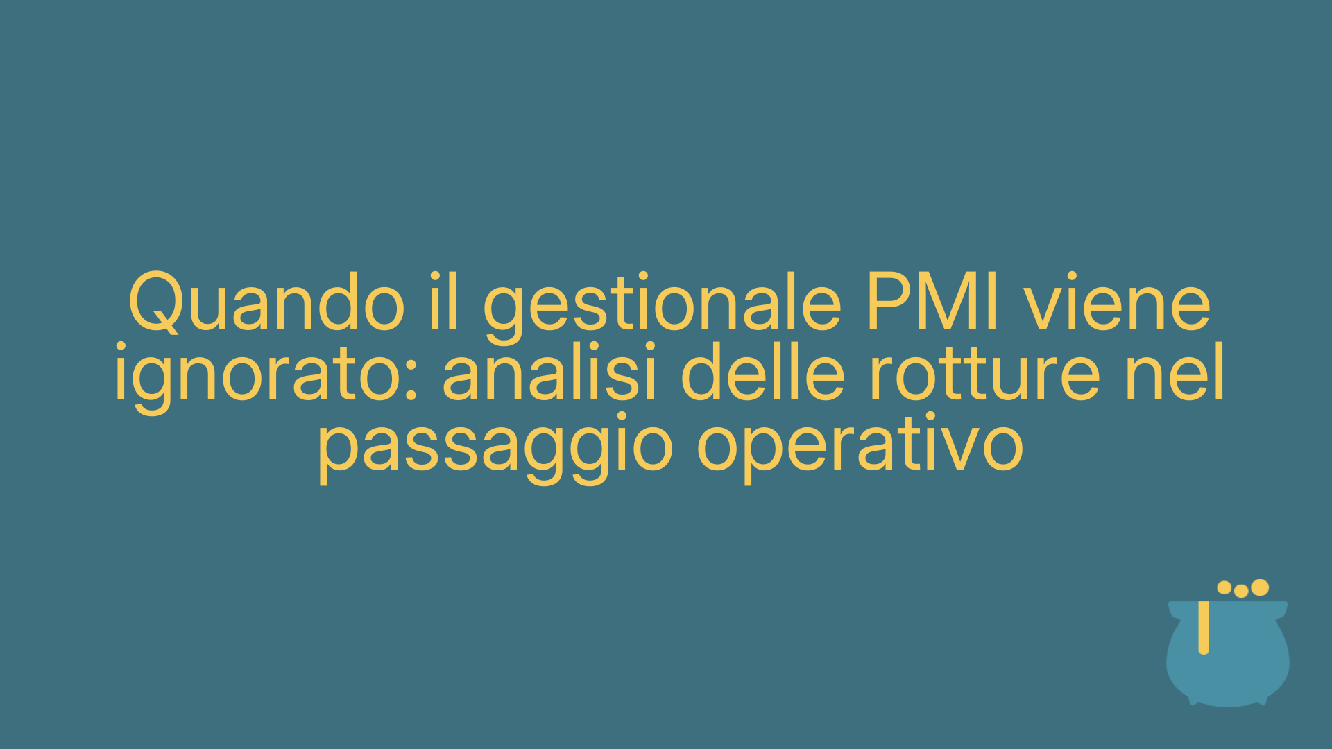 Quando il gestionale PMI viene ignorato: analisi delle rotture nel passaggio operativo