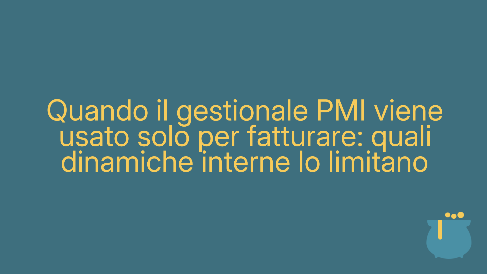 Quando il gestionale PMI viene usato solo per fatturare: quali dinamiche interne lo limitano