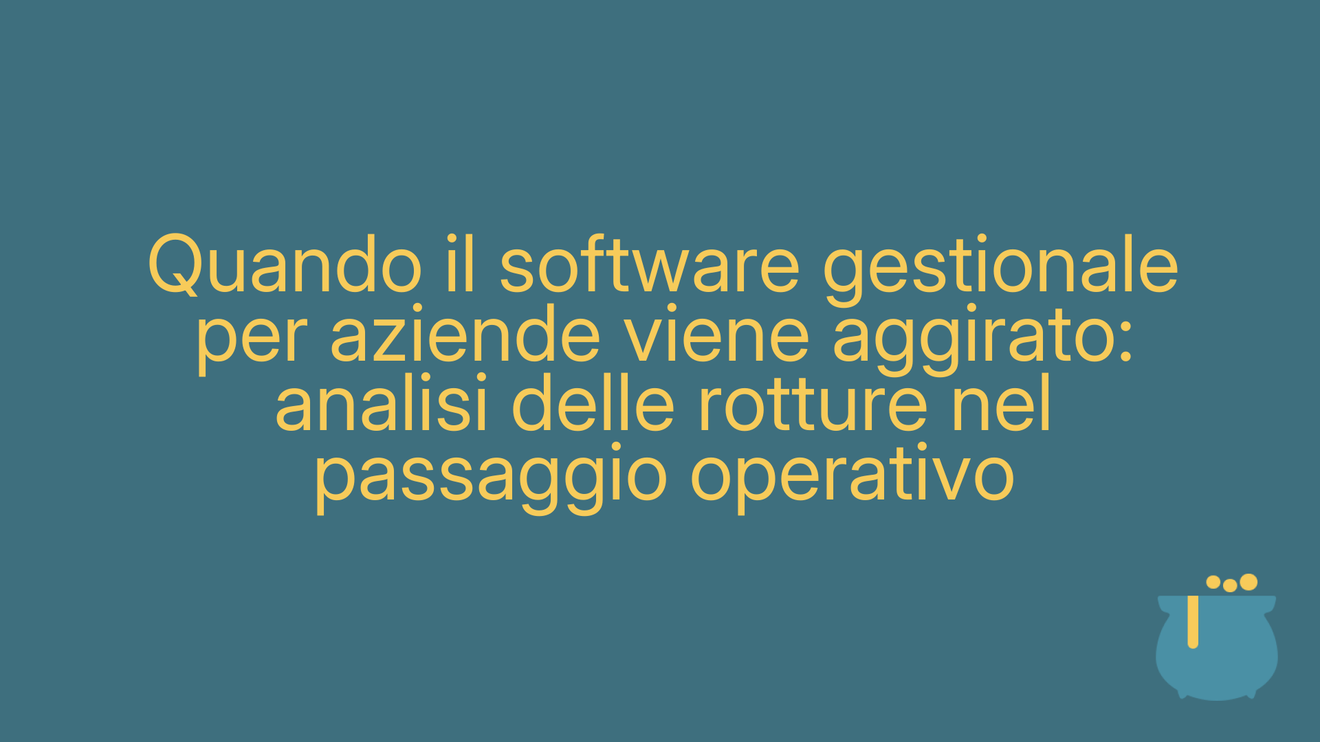Quando il software gestionale per aziende viene aggirato: analisi delle rotture nel passaggio operativo