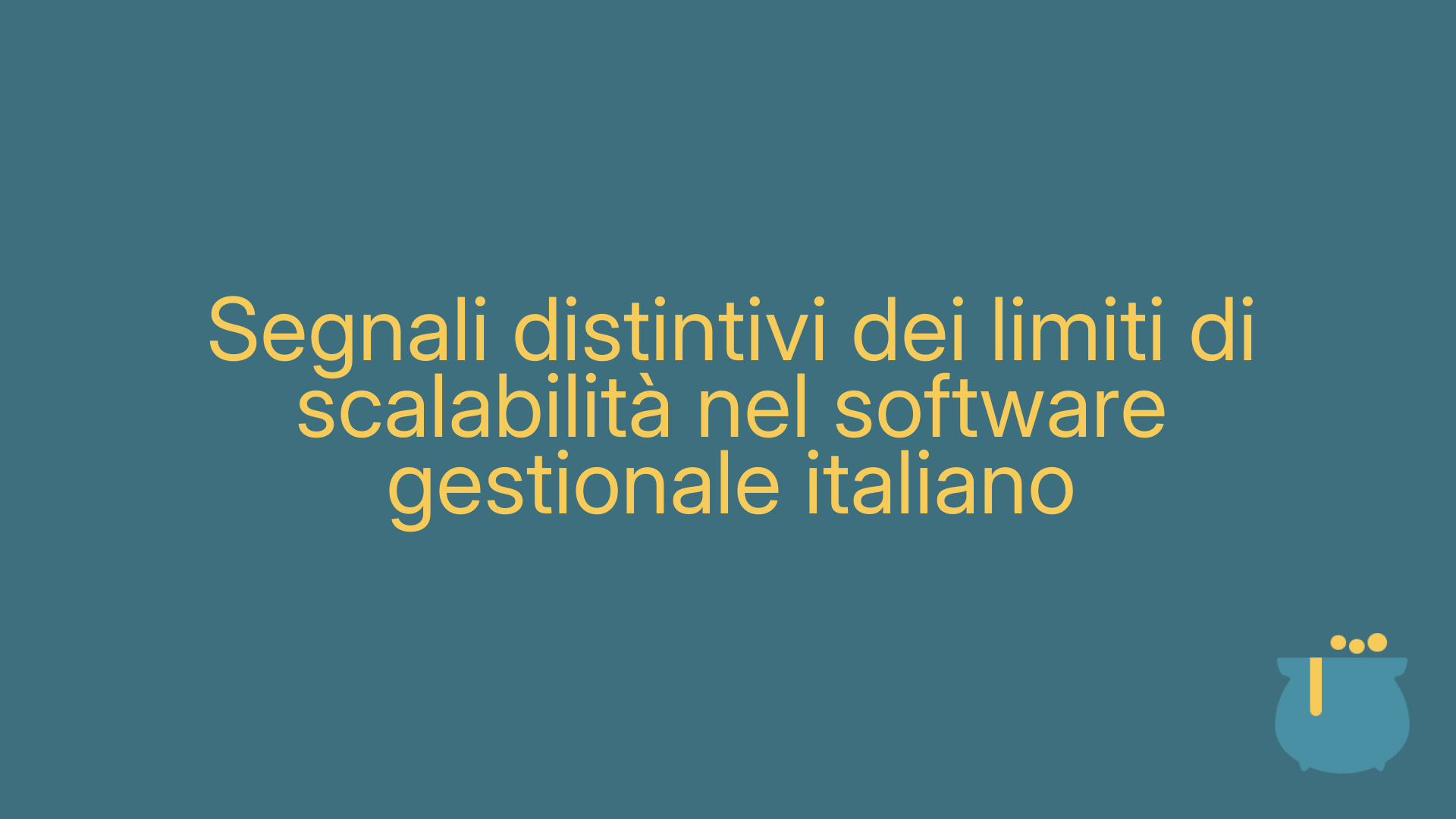 Segnali distintivi dei limiti di scalabilità nel software gestionale italiano