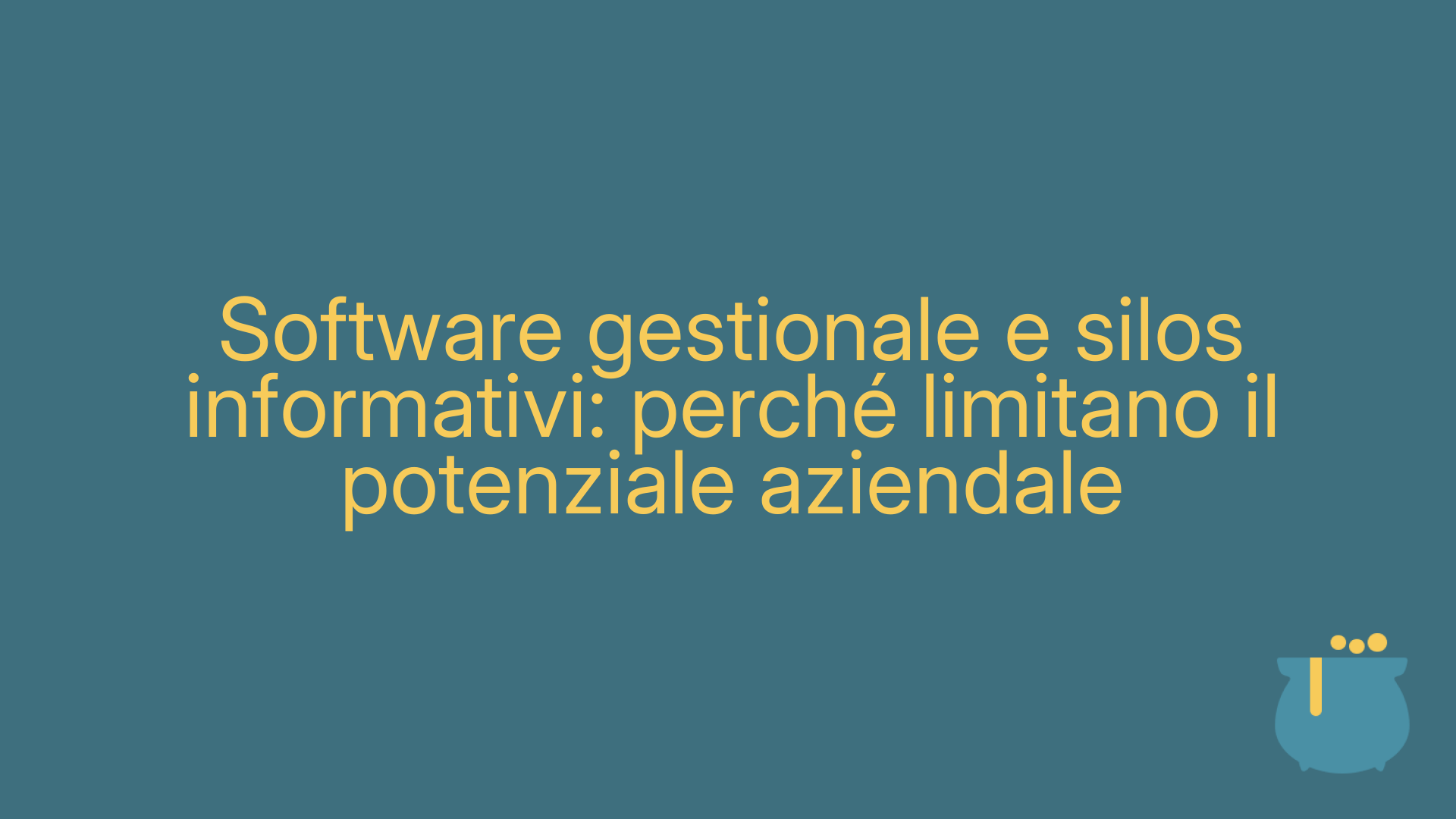 Software gestionale e silos informativi: perché limitano il potenziale aziendale