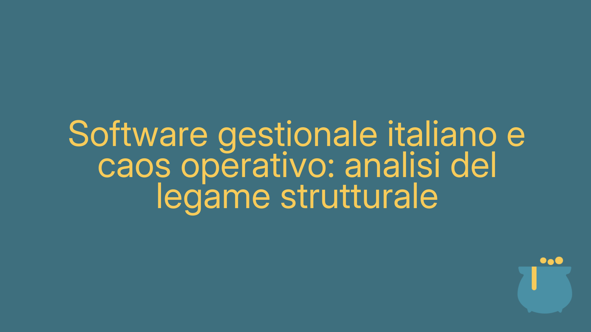 Software gestionale italiano e caos operativo: analisi del legame strutturale
