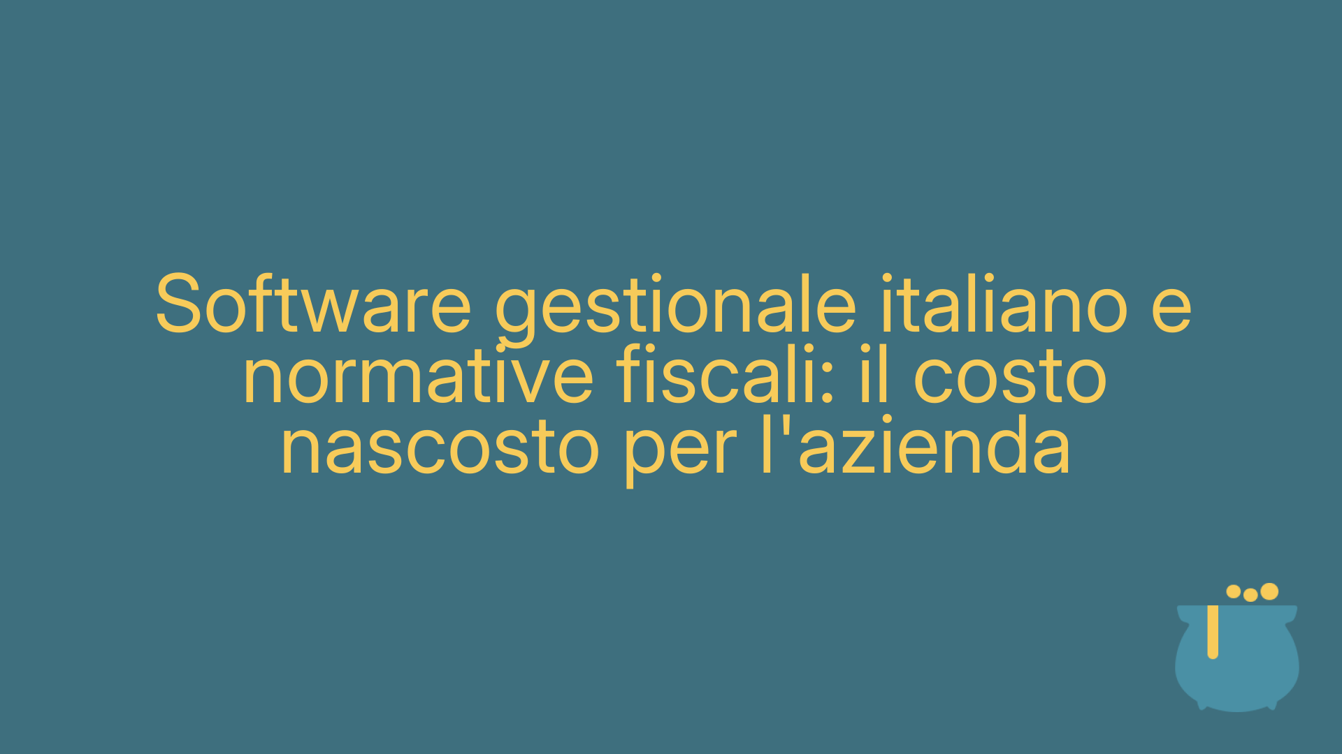 Software gestionale italiano e normative fiscali: il costo nascosto per l'azienda