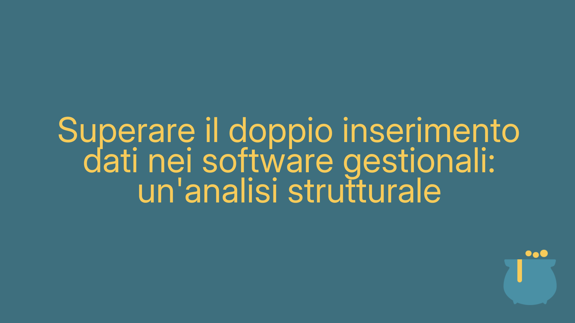 Superare il doppio inserimento dati nei software gestionali: un'analisi strutturale